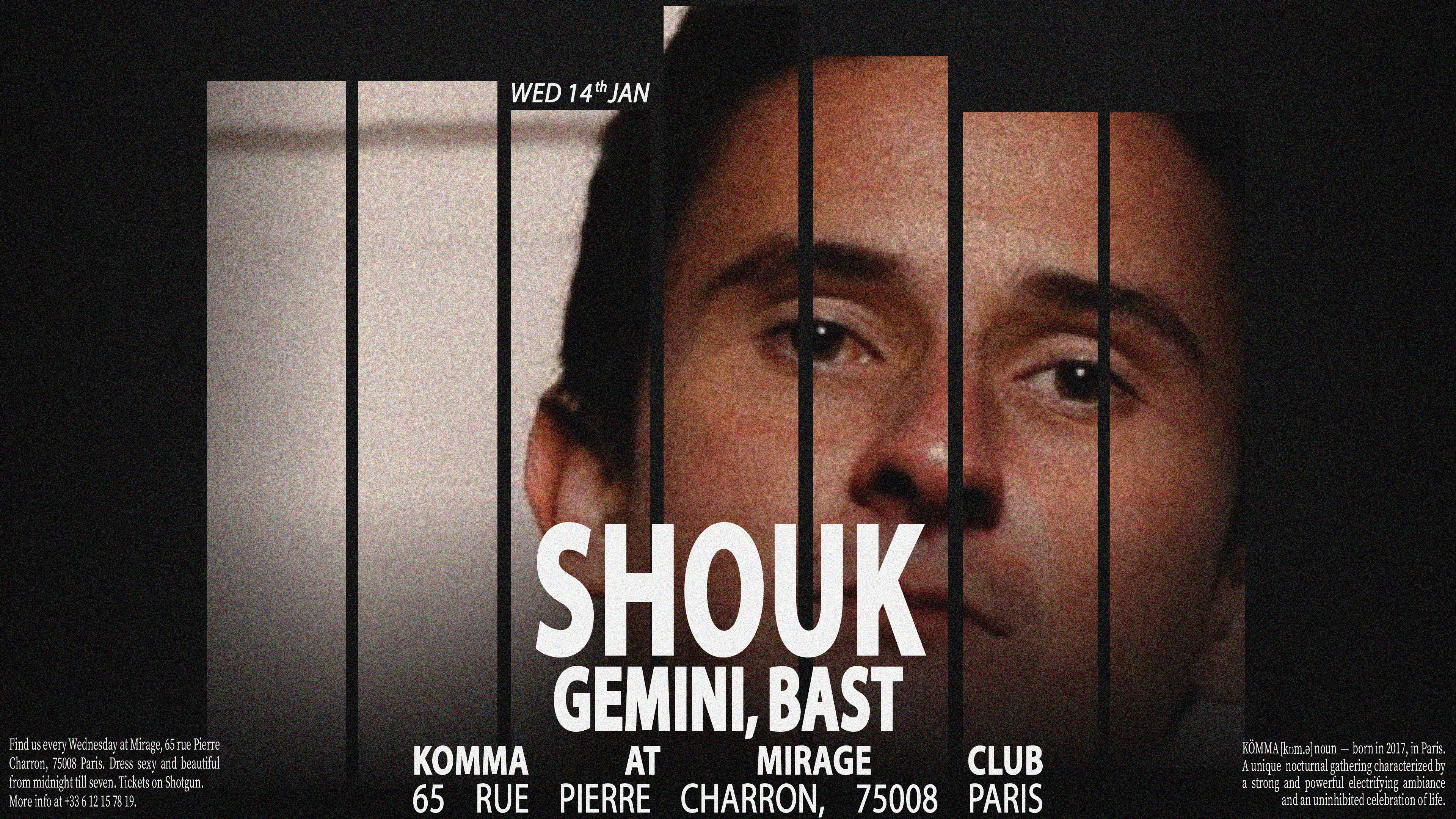 Kömma - Mirage: Shouk, Bast, Gemini