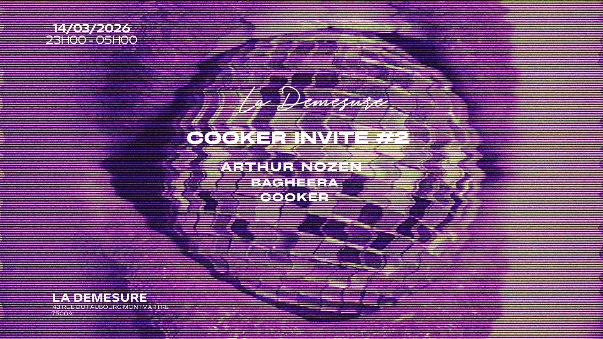 Cooker Invite #2 Arthur Nozen & Bagheera