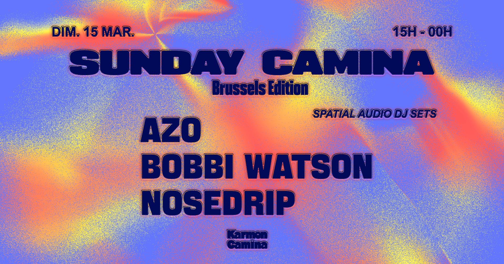 Sunday Camina [Azo, Bobbi Watson, Nosedrip]