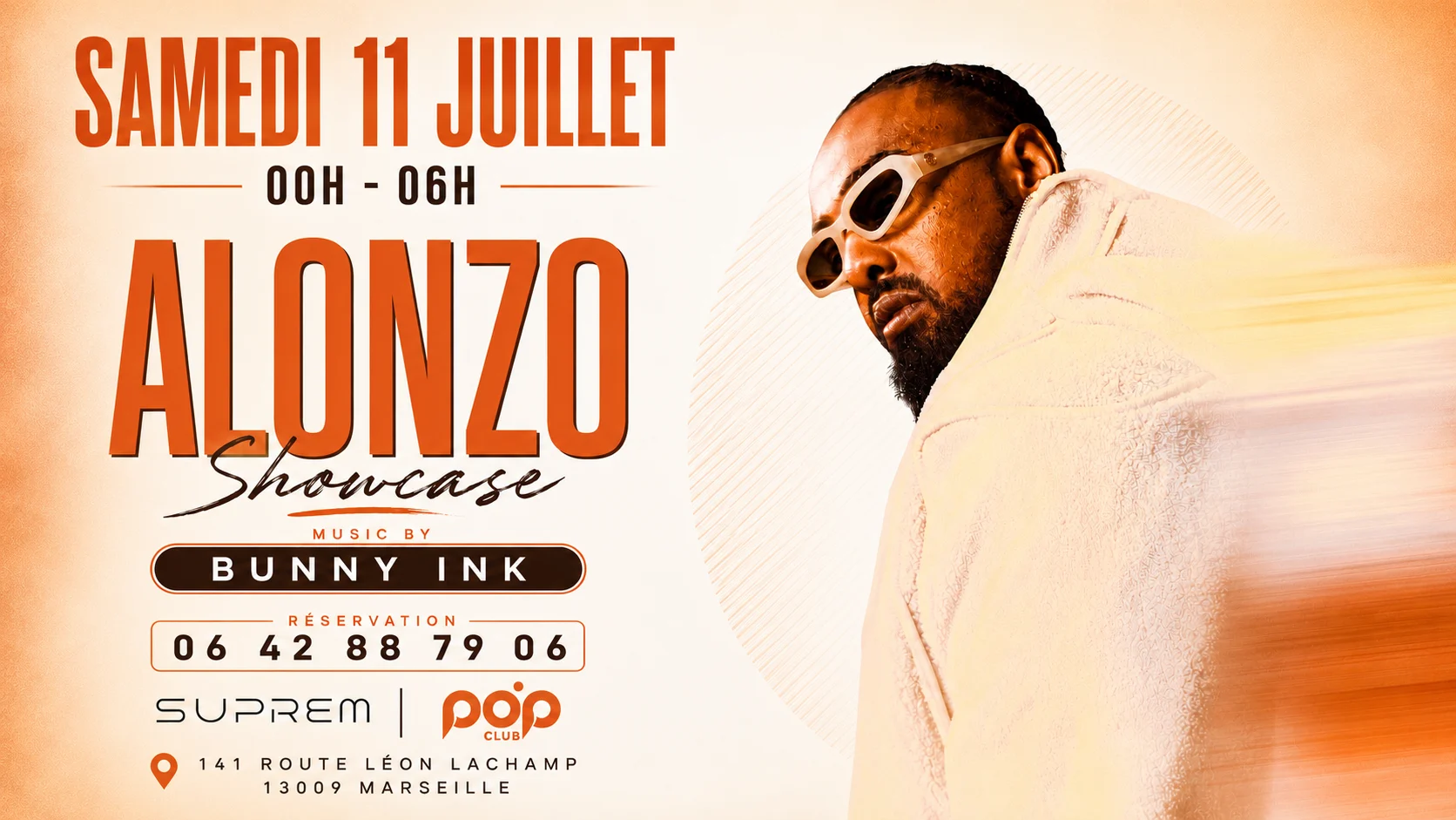 Showcase Alonzo - Samedi 11 Juillet 2026 - 00h/06h By Suprem