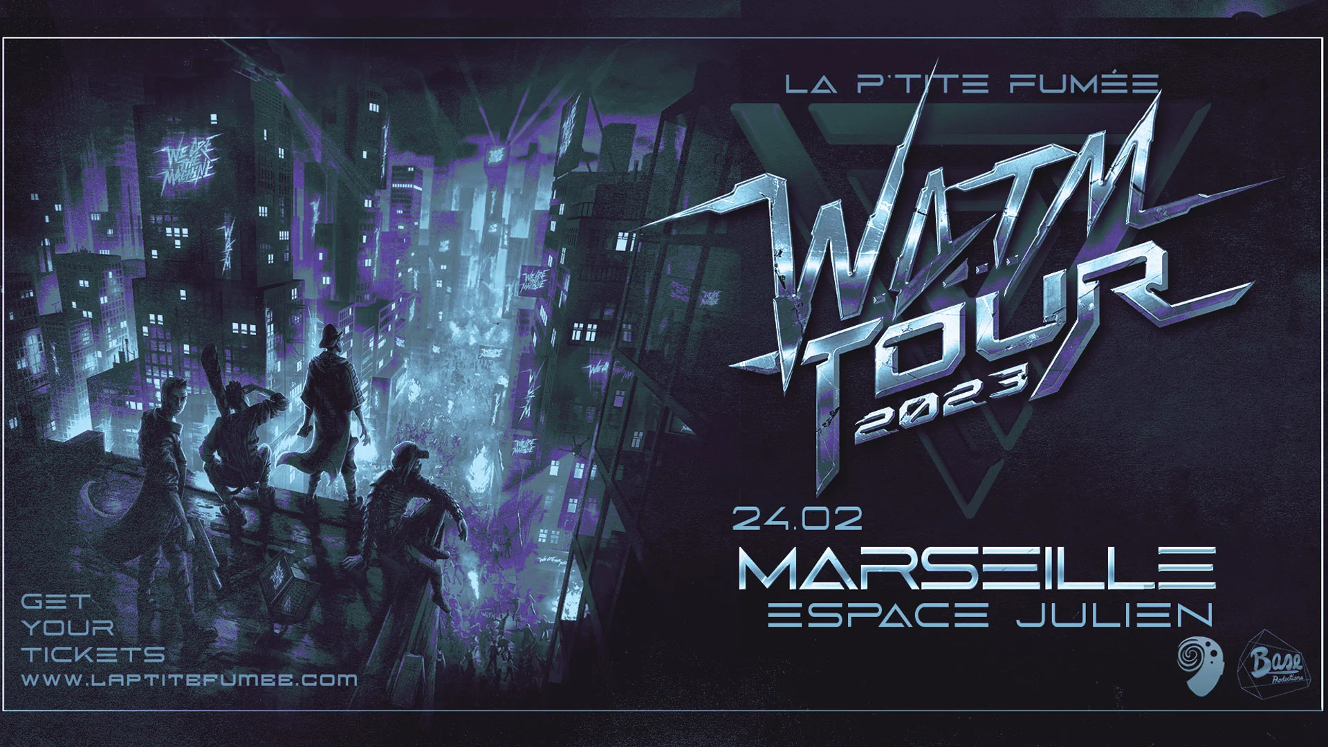 La P'tite Fumée | W.A.T.M Tour @ Marseille, Espace Julien