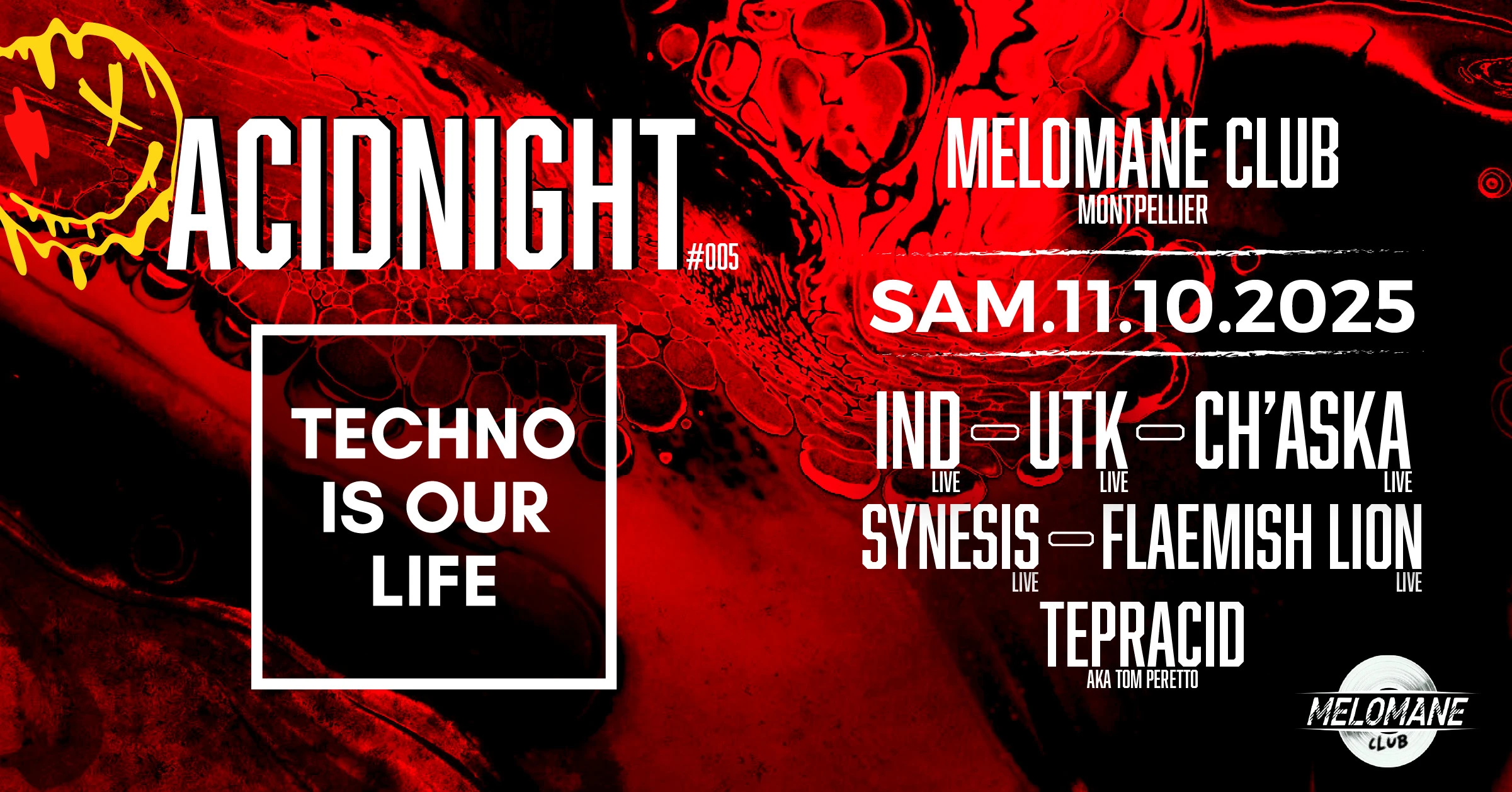 Techno Is Our Life Presente Acidnight #005