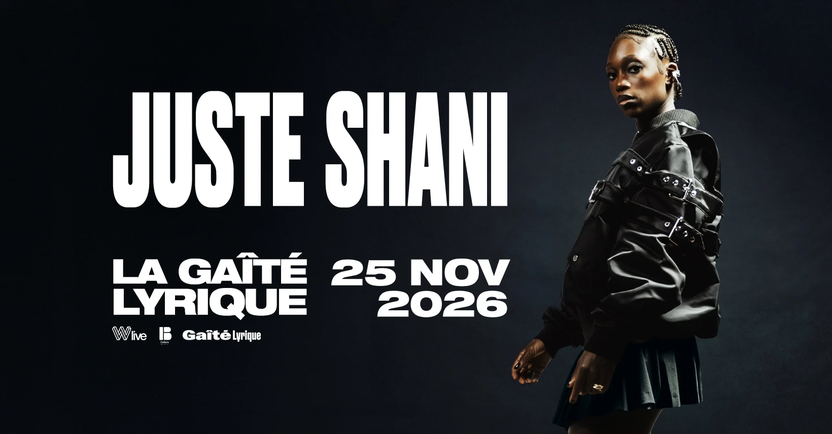 Juste Shani - La Gaite Lyrique - Paris - Complet