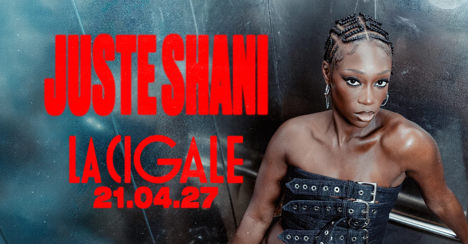Juste Shani - La Cigale - Paris