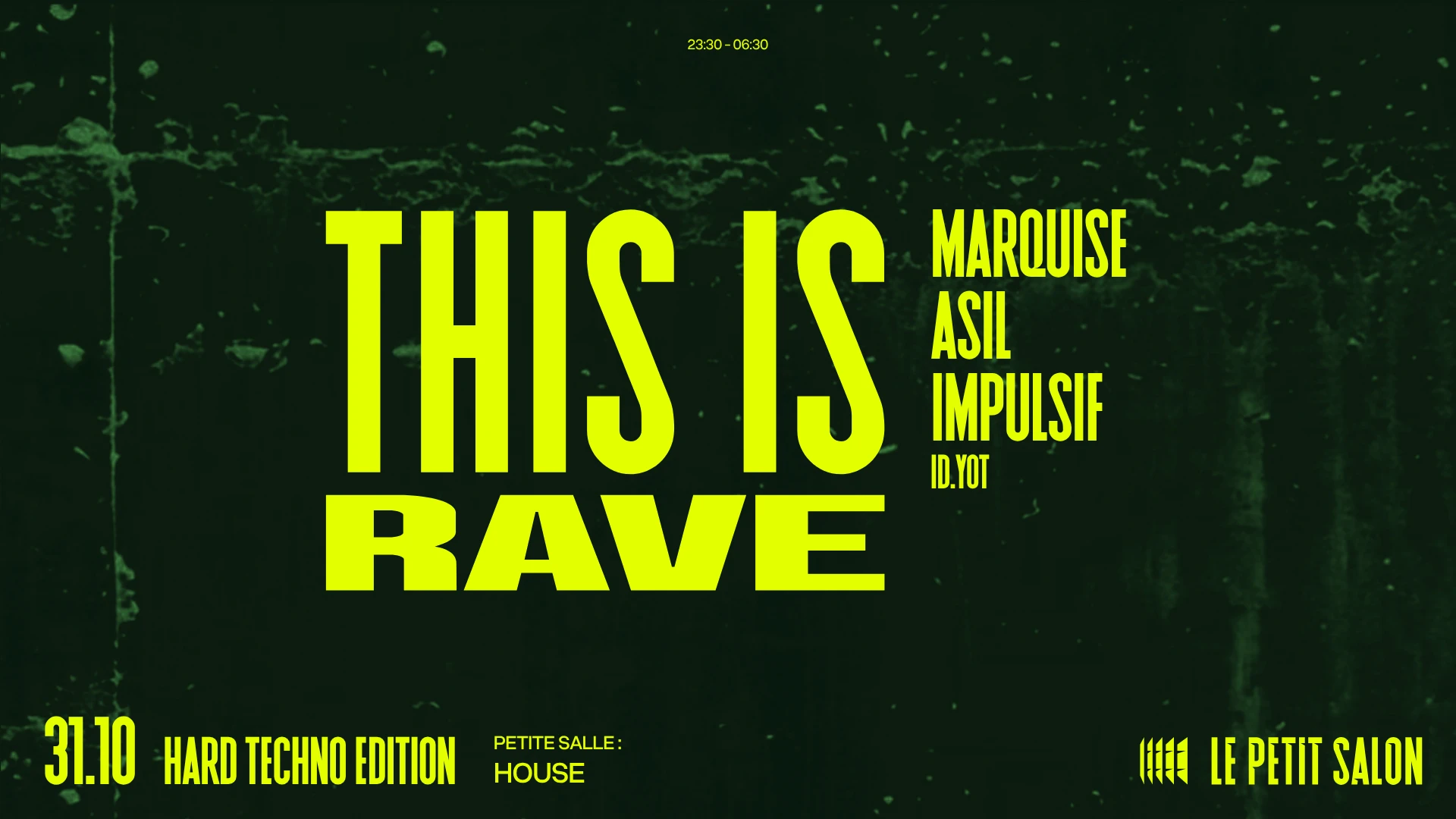 This Is Rave : Impulsif, Marquise B2b Asil & More