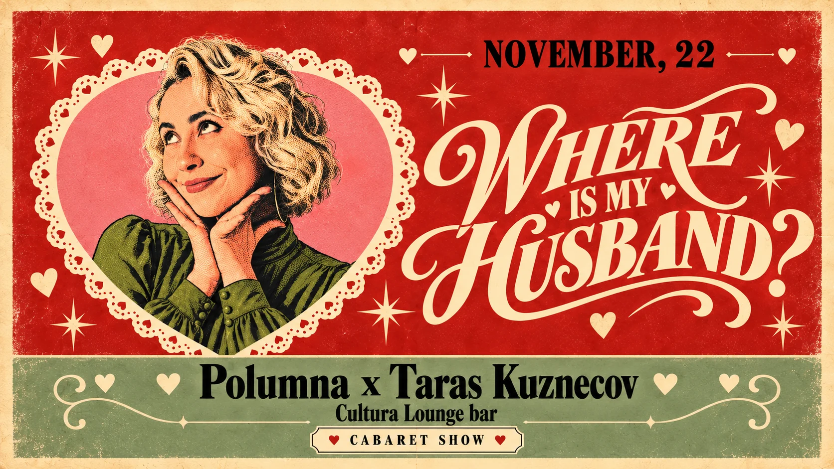 Where Is My Husband? (Immersive Cabaret Show)