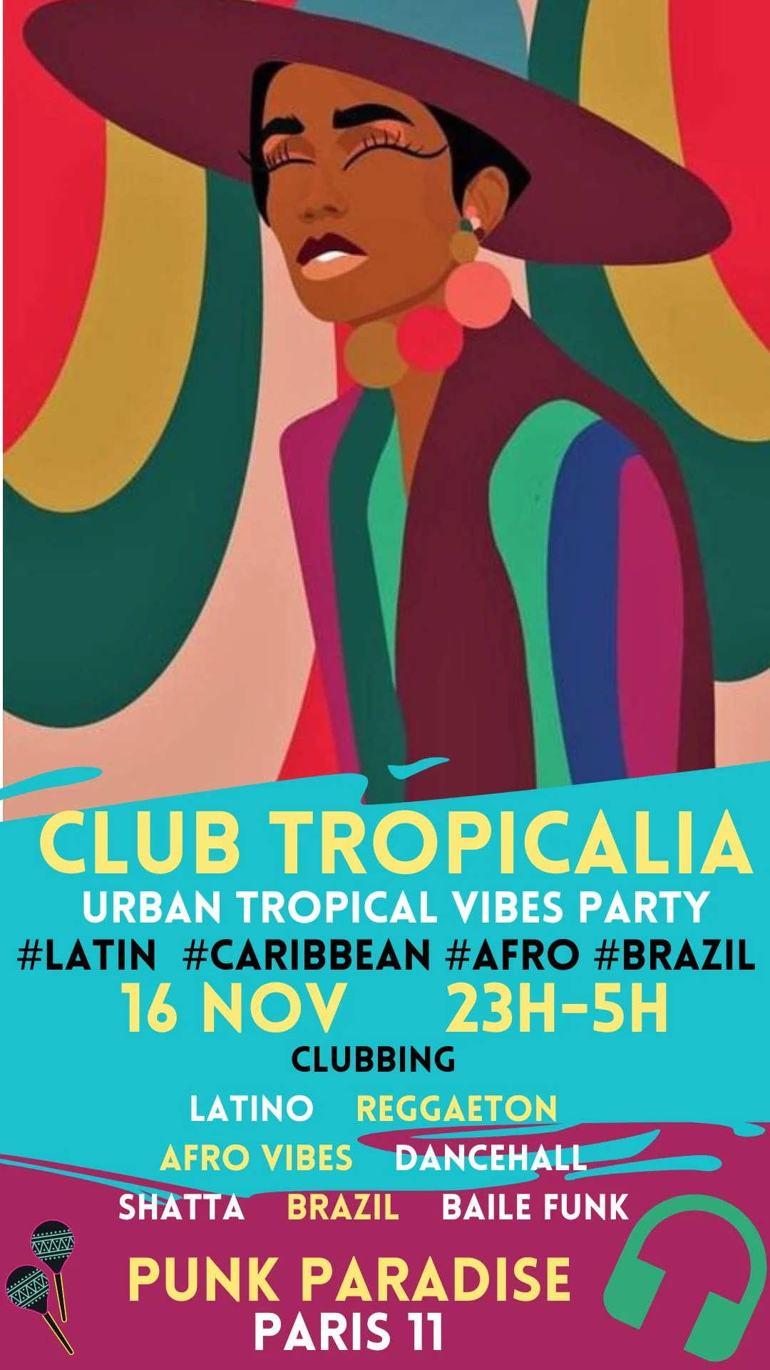 Club Tropicalia 16/11 ~Afro, Latin, Caribbean, Brazil Vibes!