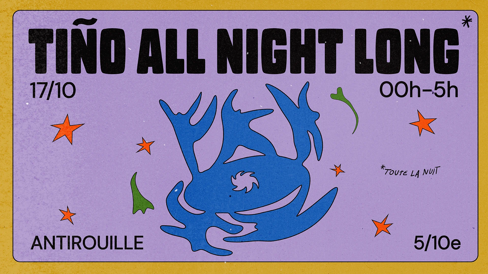 Tiño All Night Long @Antirouille 17.10.26