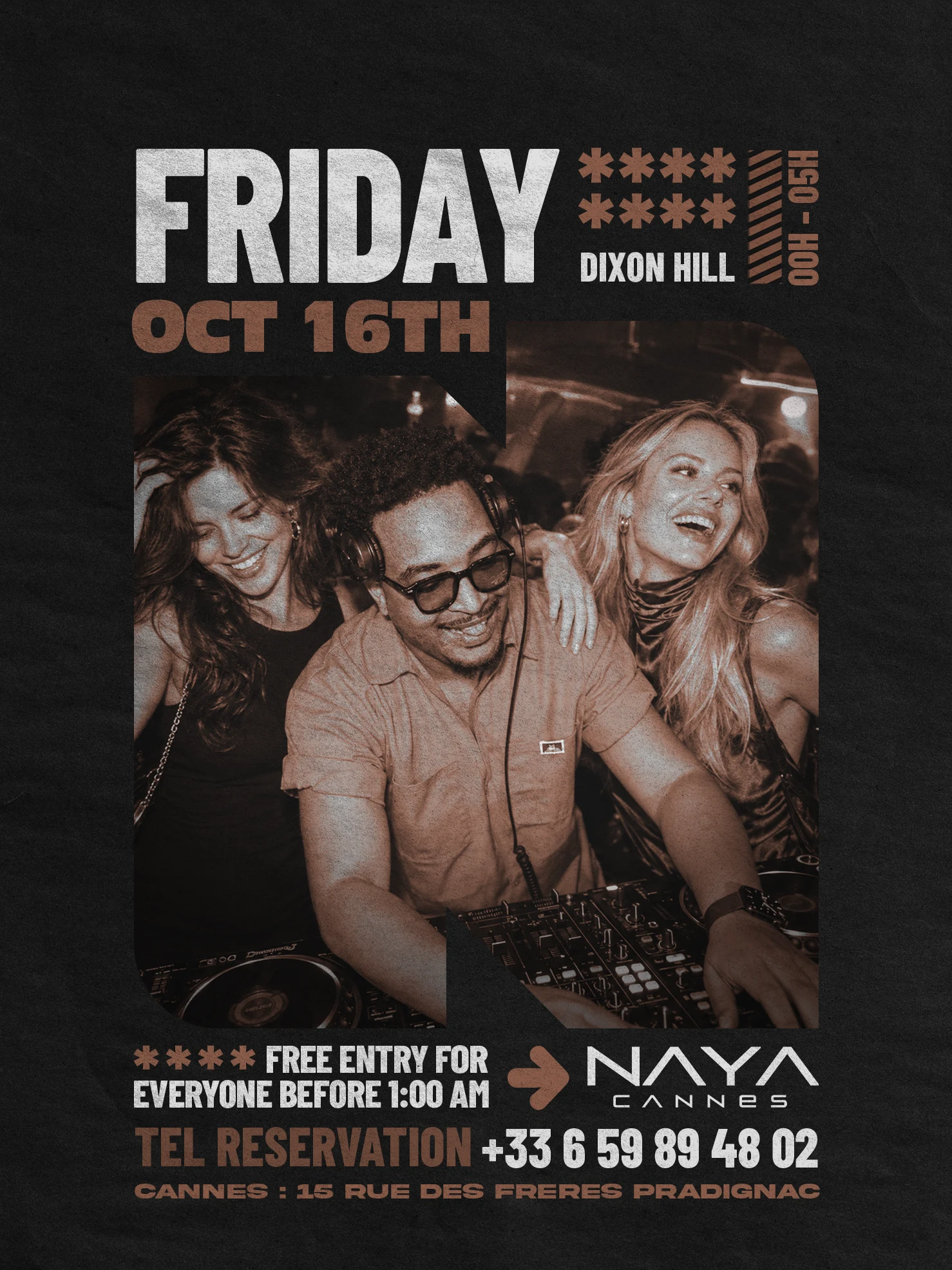 Friday October 16th // Dj Dixon Hill