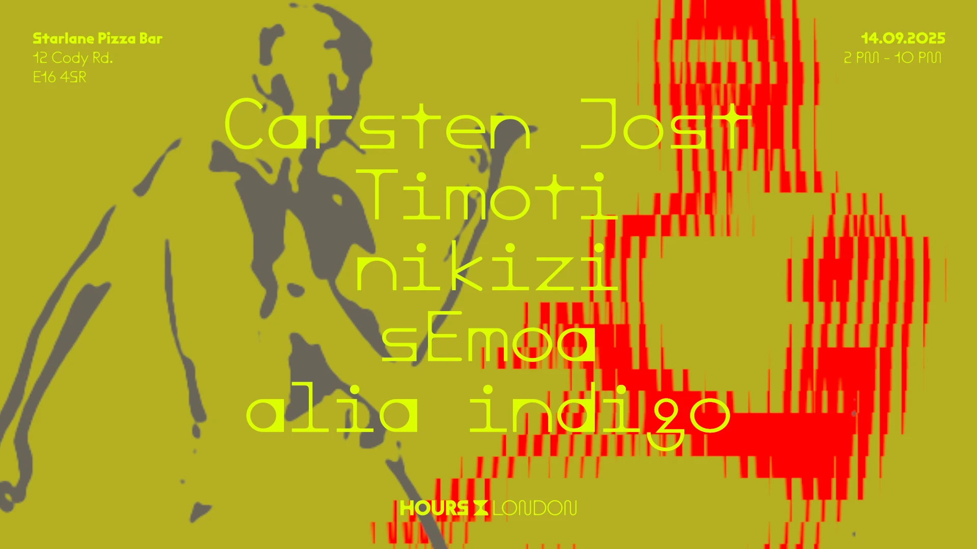 Hours London: Carsten Jost, Timoti At Starlane