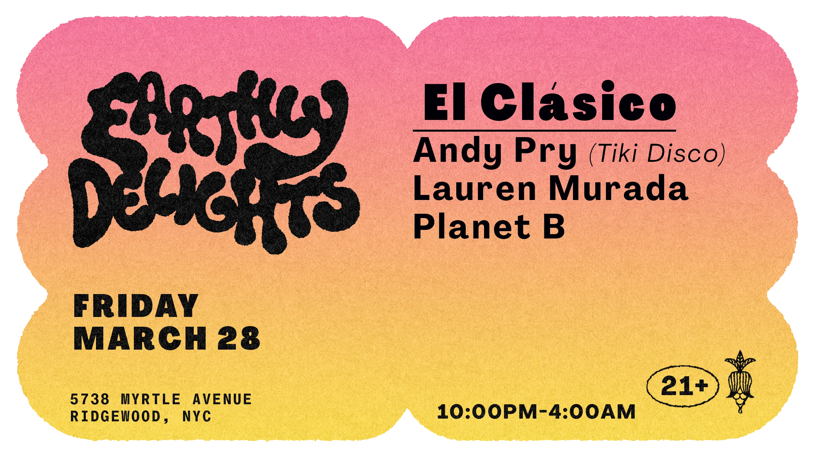 El Clásico | Andy Pry (Tiki Disco), Lauren Murada, Planet B