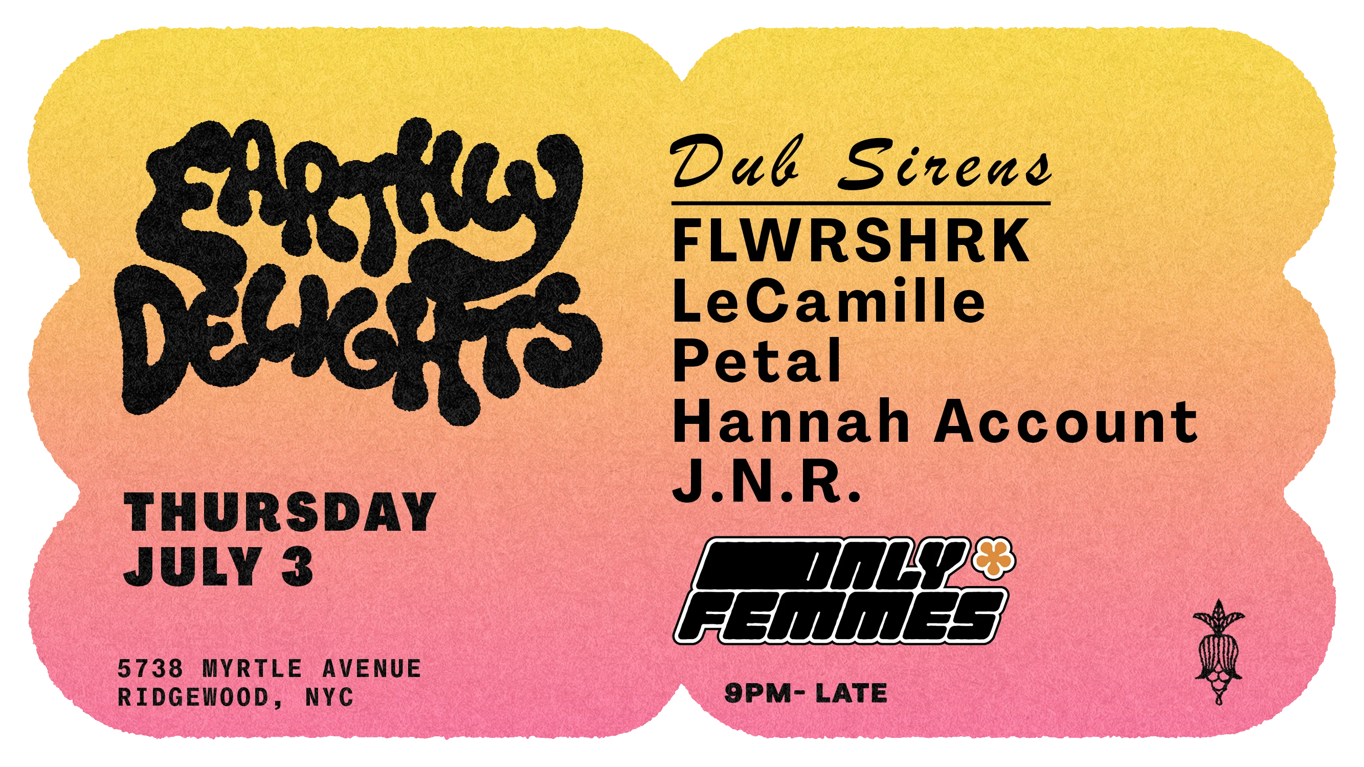 Onlyfemmes Presents Dub Sirens!
