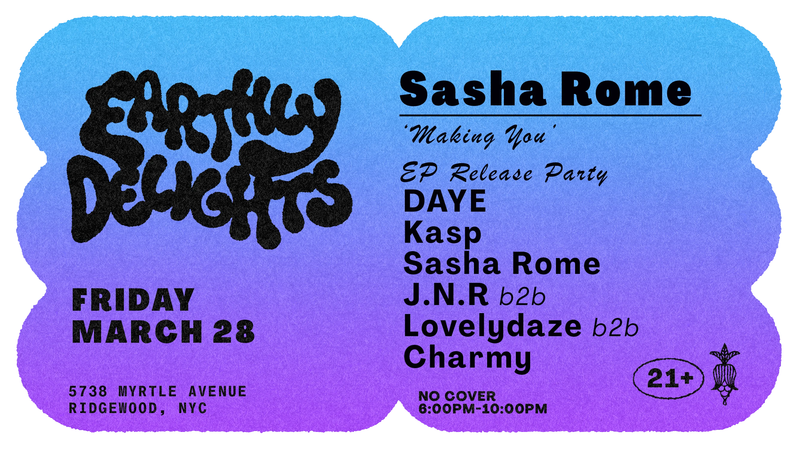 Sasha Rome :: "Making You" Ep Release Party