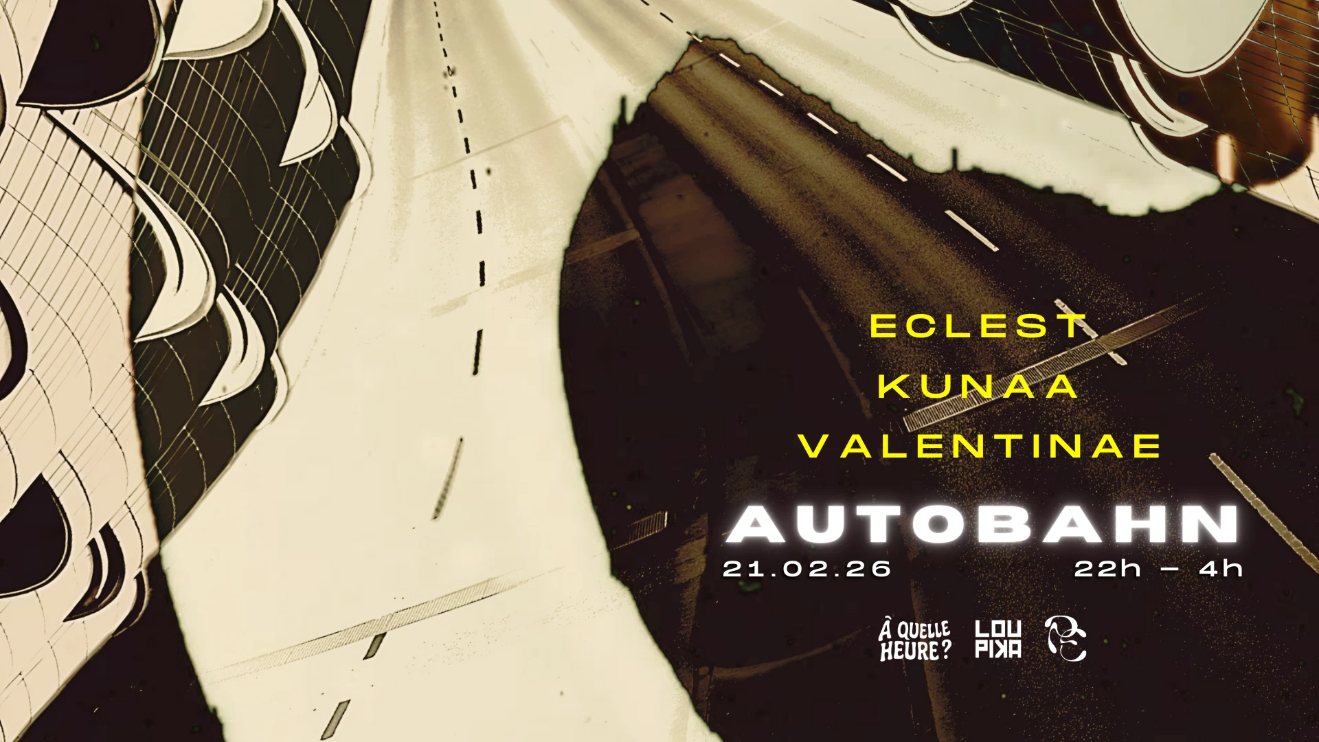 Autobahn X Loupika : Eclest, Kunaa, Valentinae