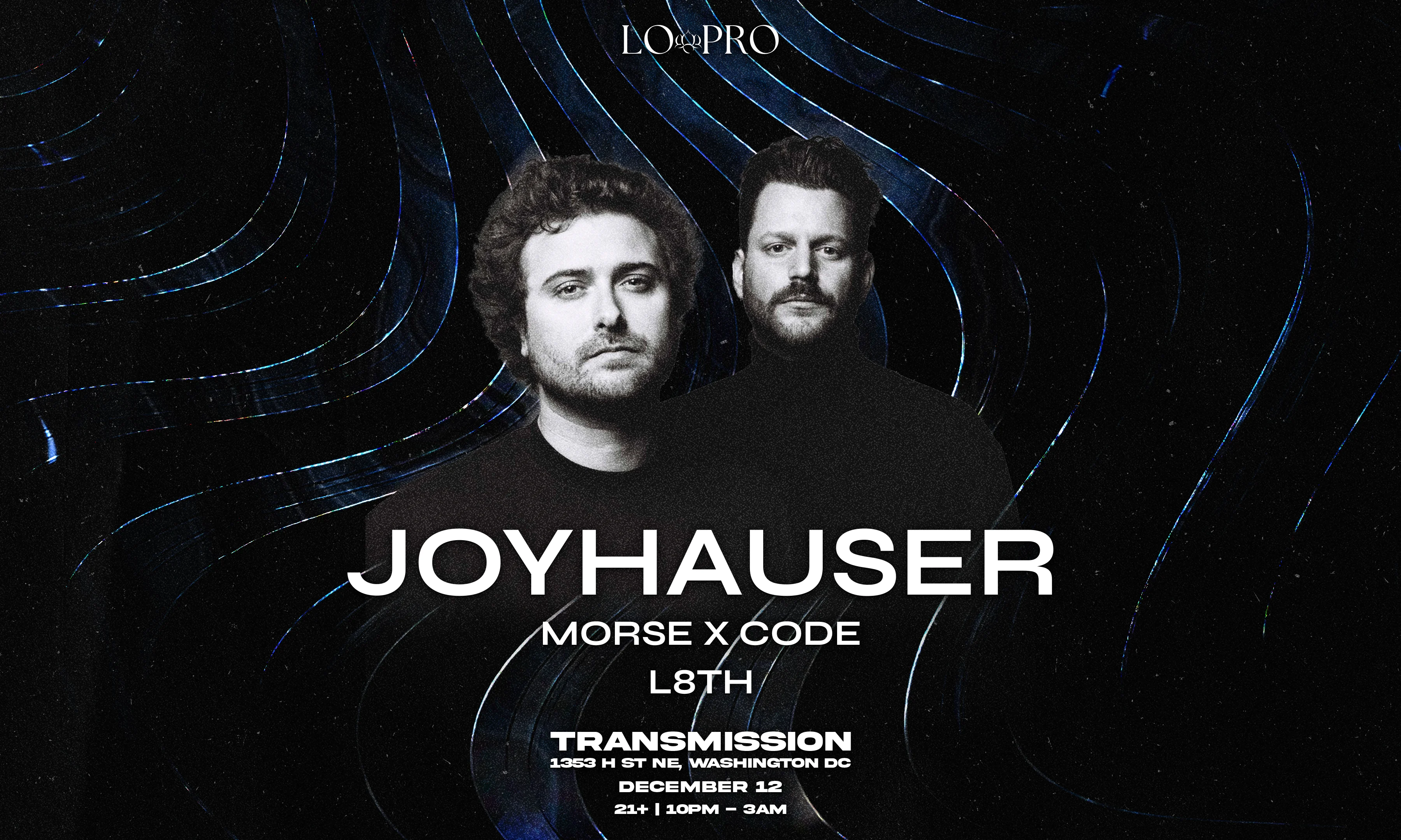 Lo Pro Presents: Joyhauser