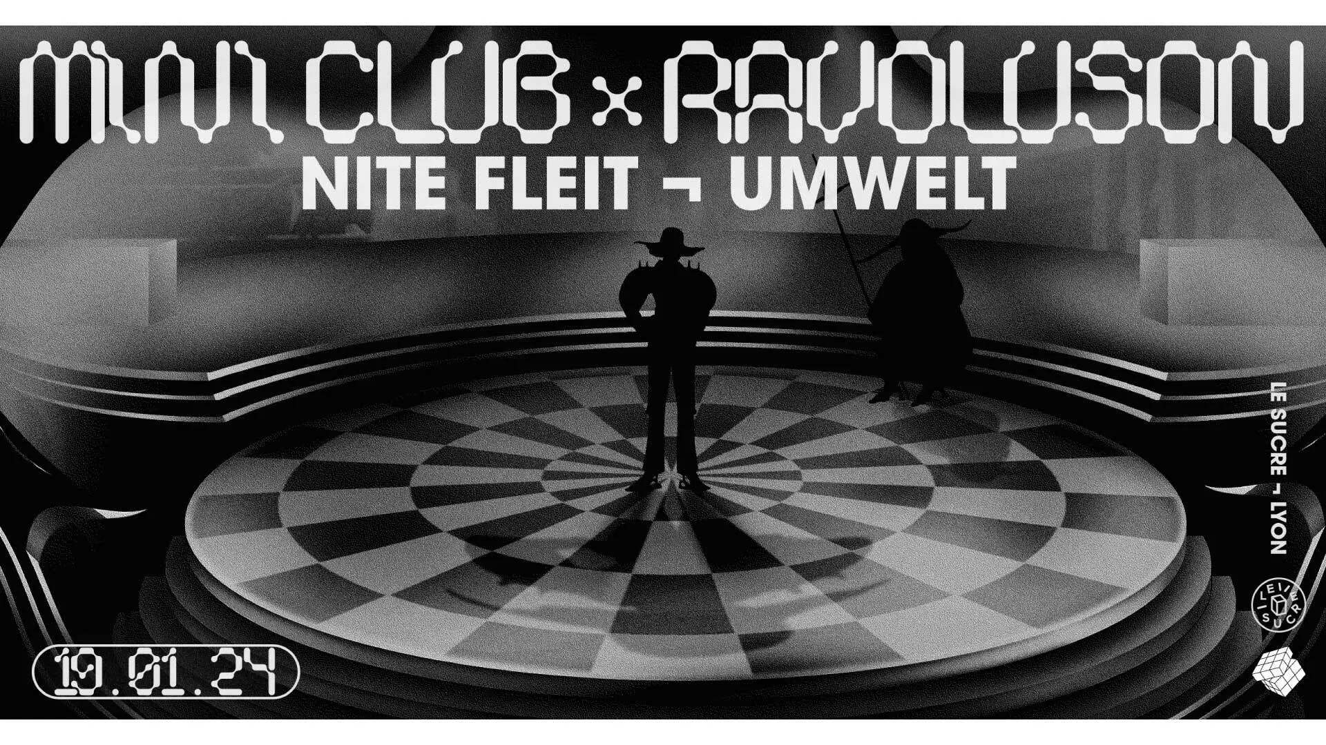 Mini Club X Ravoluson : Umwelt / Nite Fleit