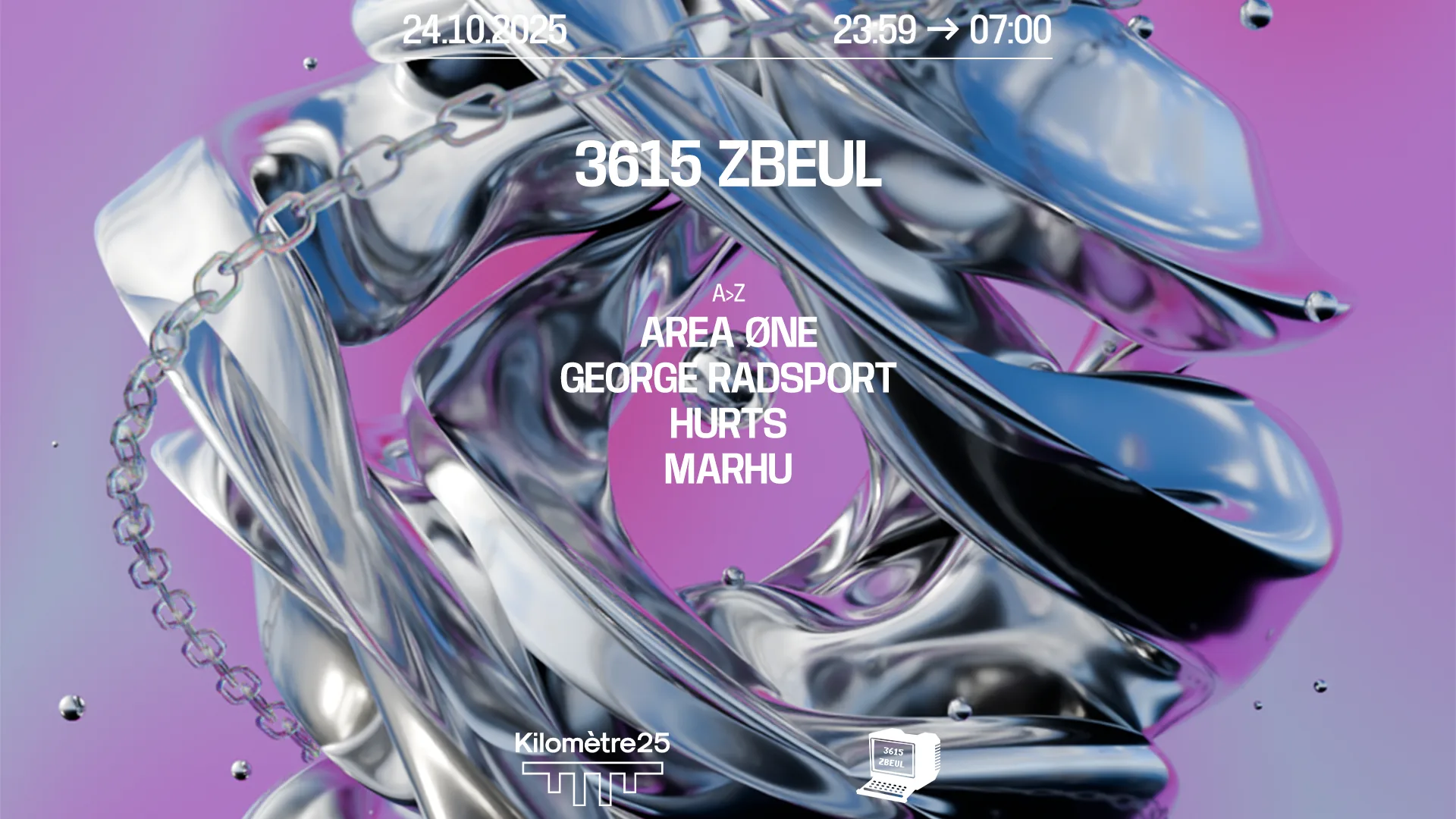 3615 Zbeul : George Radsport, Hurts, Area Øne & Marhu