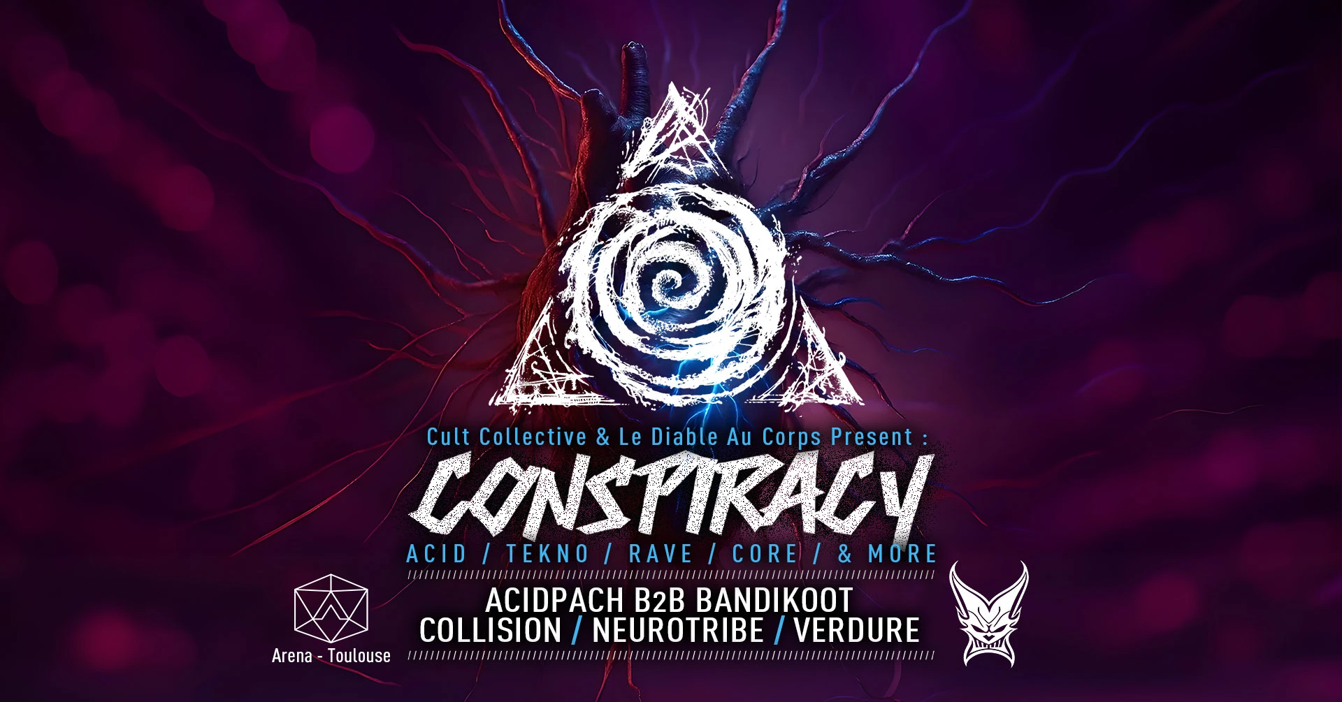 Cult Collective And Ldac Present Conspiracy - Arena Toulouse