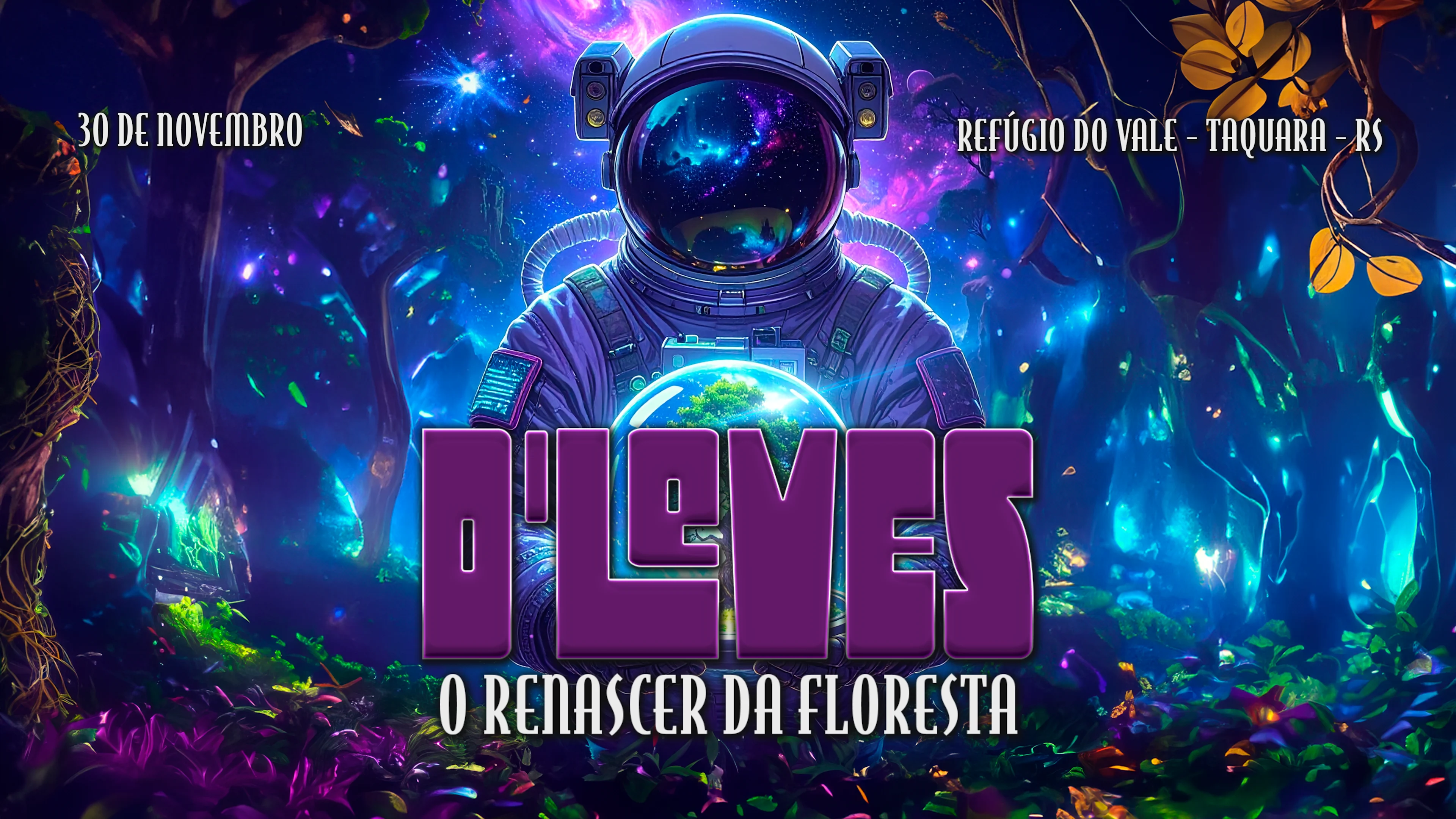 D'leves: O Renascer Da Floresta