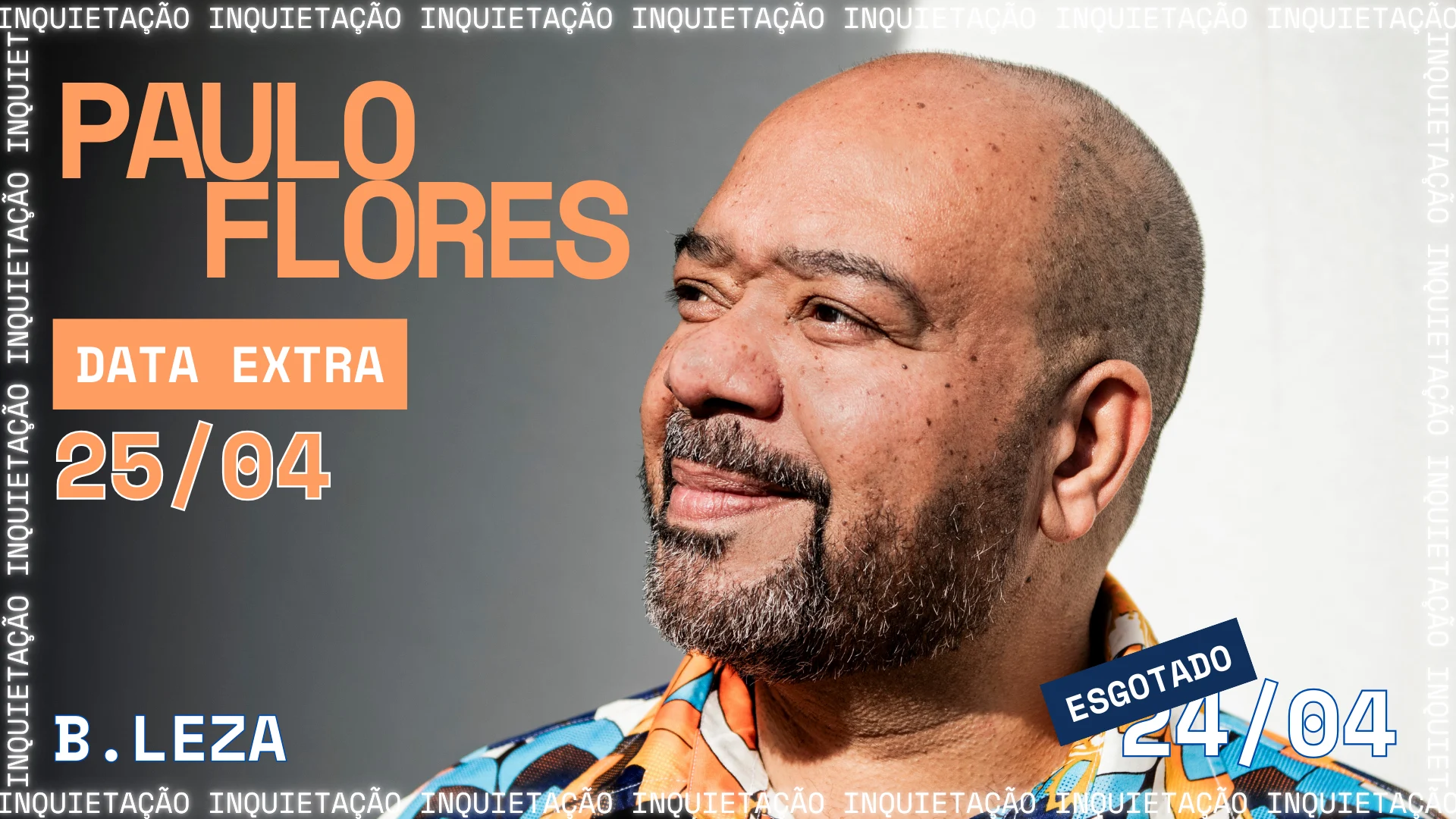 Inquietação - Data Extra Paulo Flores