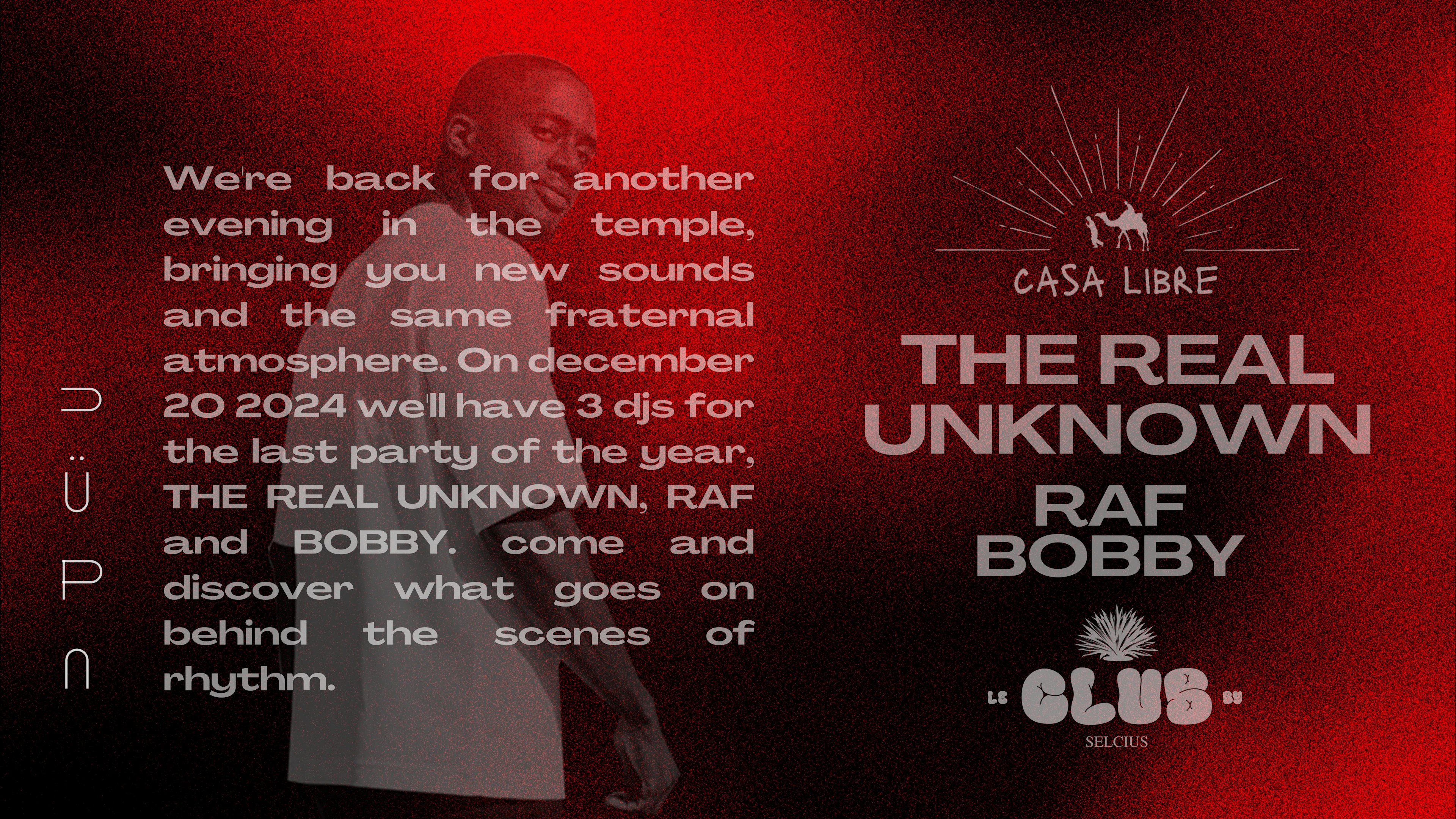 Casa Libre 8. The Real Unknown - Raf - Bobby