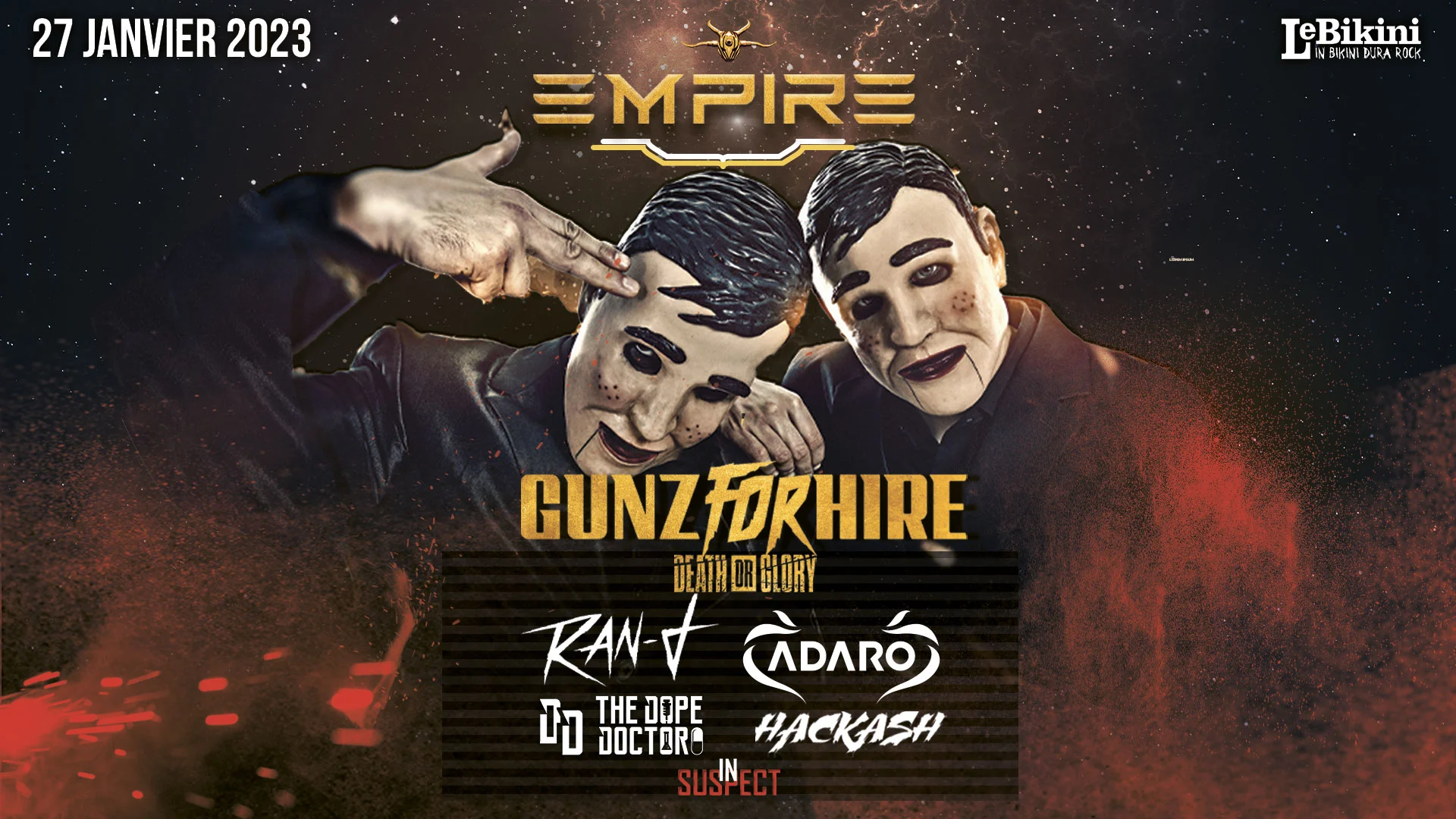 Empire W/ Gunz For Hire, Ran D, Adaro, The Dope Doctor &More