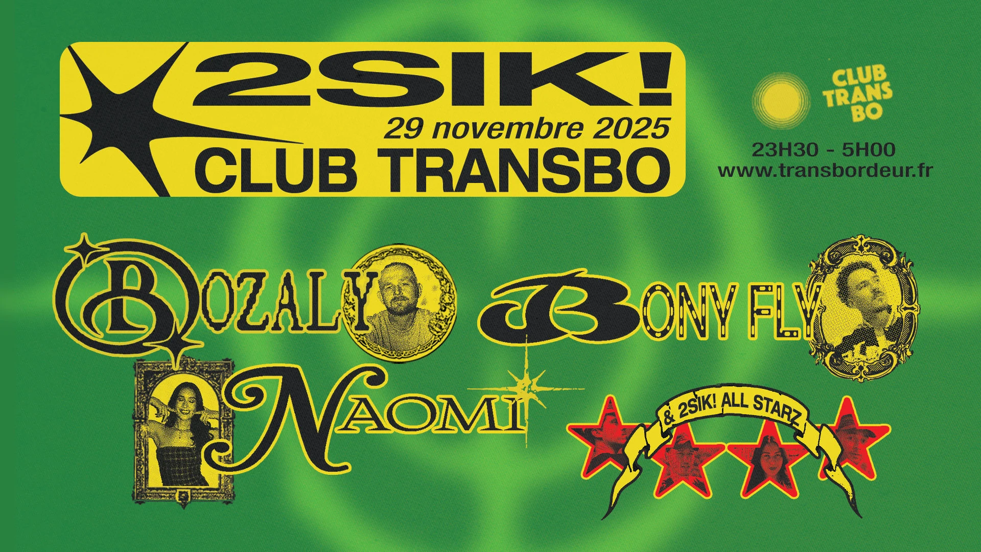 2sik! W/ Rozaly, Naomi, Bony Fly