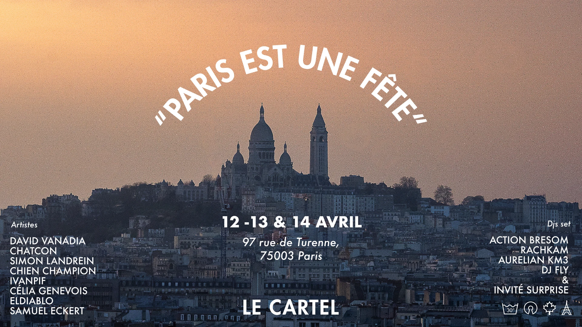 Le Cartel Présente "Paris Est Une Fête"