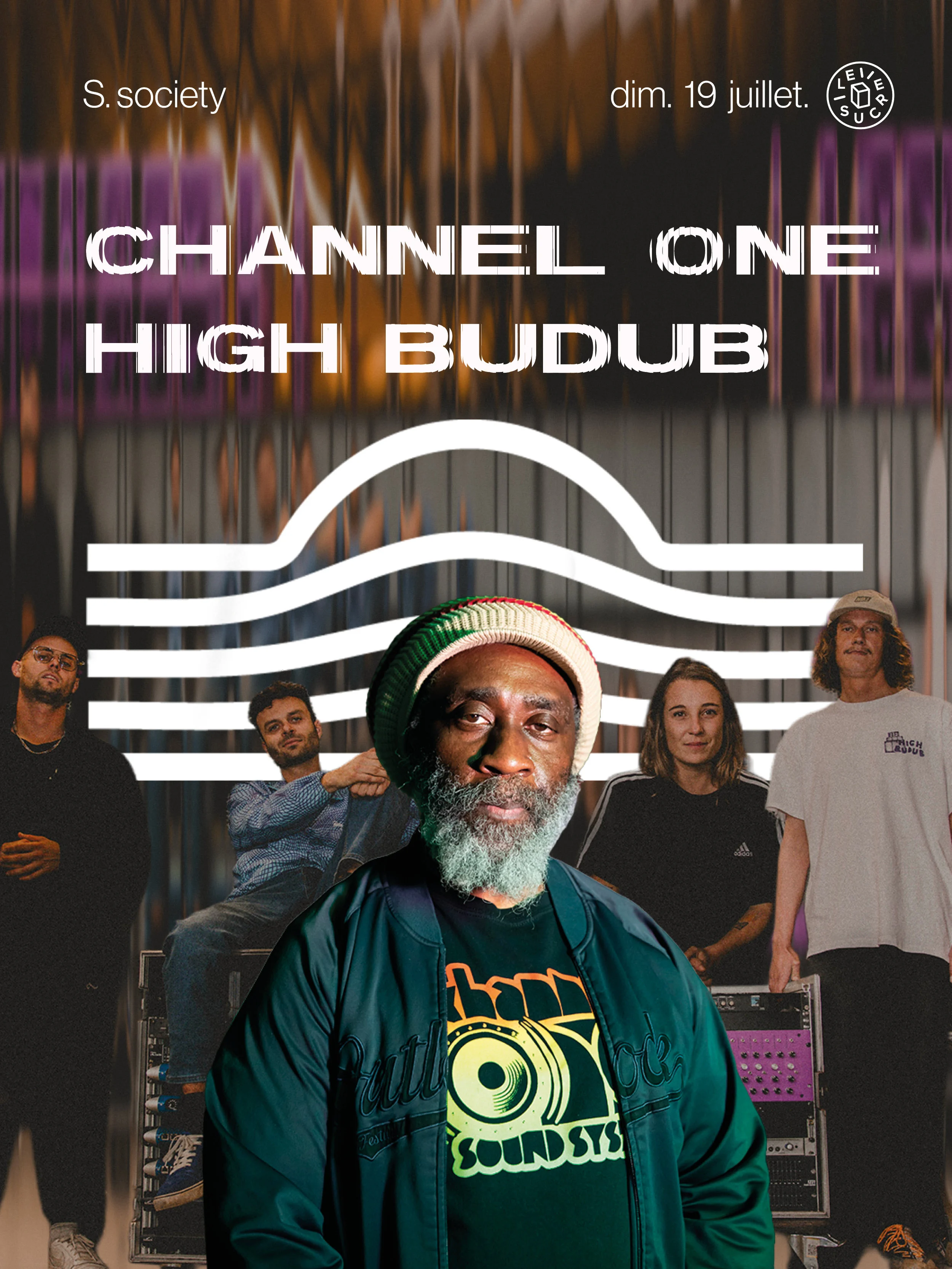 S.Society W/ High Budub, Channel One