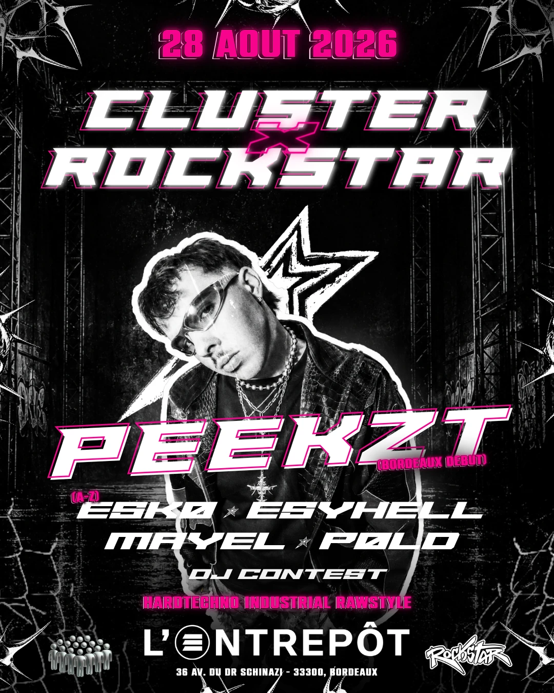 Rockstar X Cluster W/ Peekzt, Esyhell, Mayel, Esko, Pold