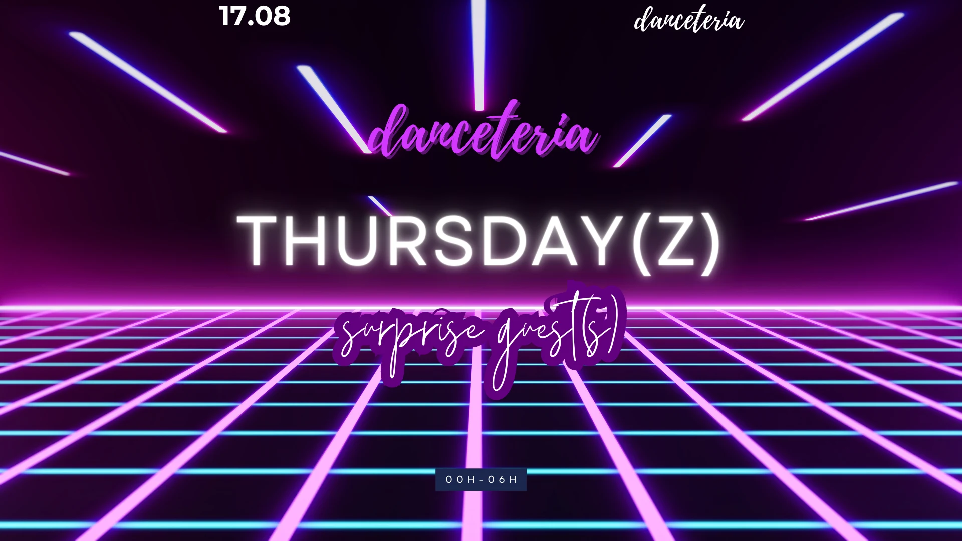 Danceteria Thursday(Z) / 17.08.23