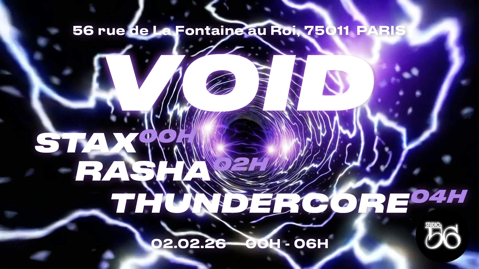 Void W/ Stax, Rasha,Thundercore