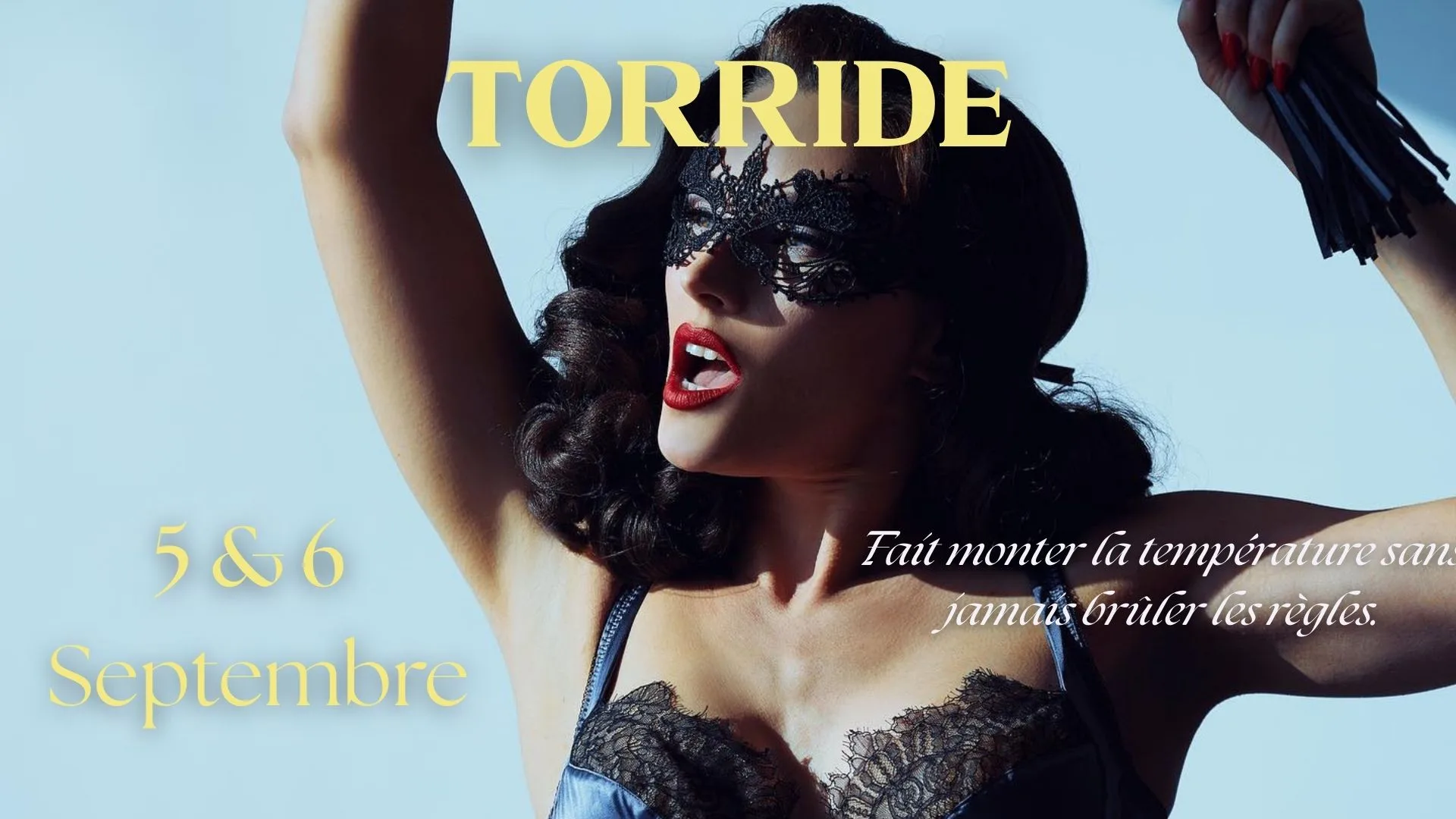 Torride