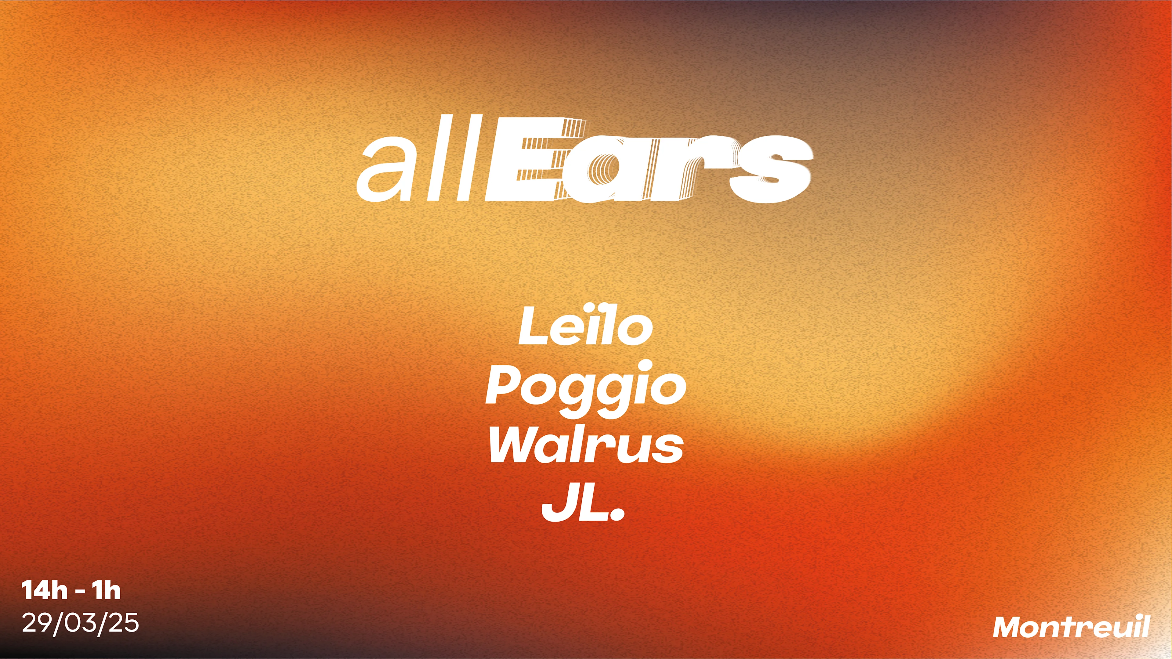 All Ears On Leïlo, Poggio, Walrus, Jl.