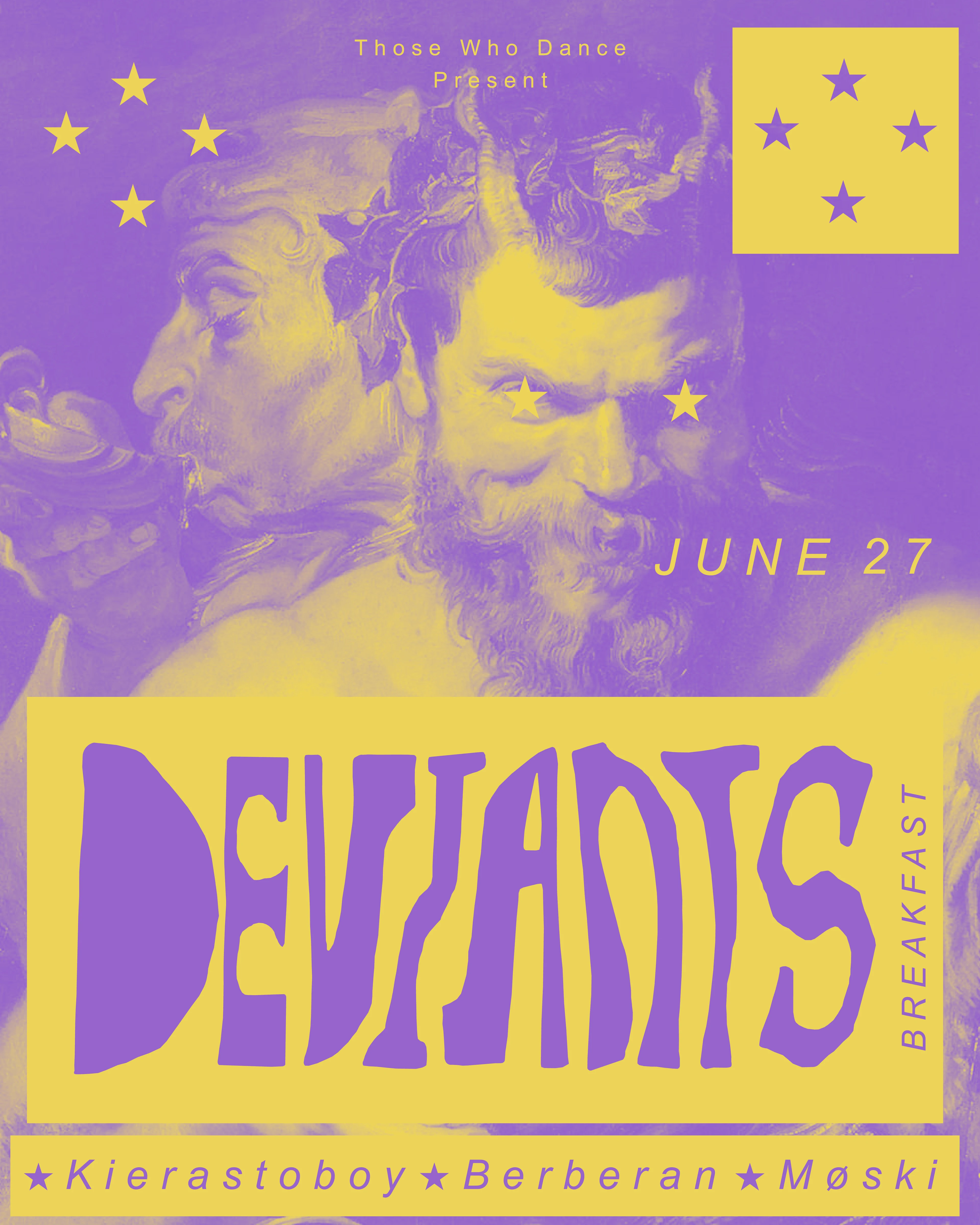 Deviants Breakfast - Kierastoboy + Berberan + Moski