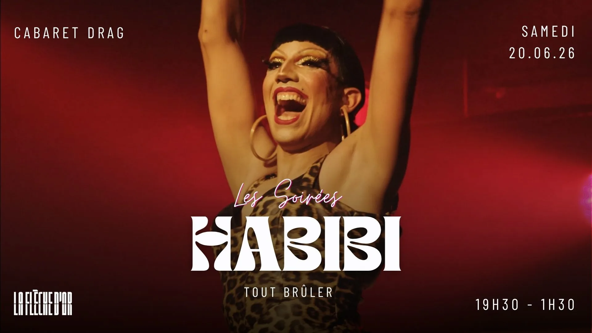 Les Soirées Habibi - Tout Brûler