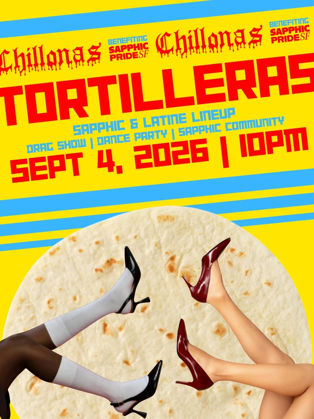 Tortilleras - Sapphic Latine Drag Show And Dance Party