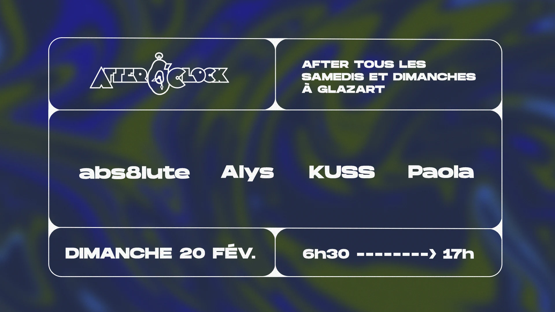 After O'clock : Abs8lute, Alys, Kuss, Paola