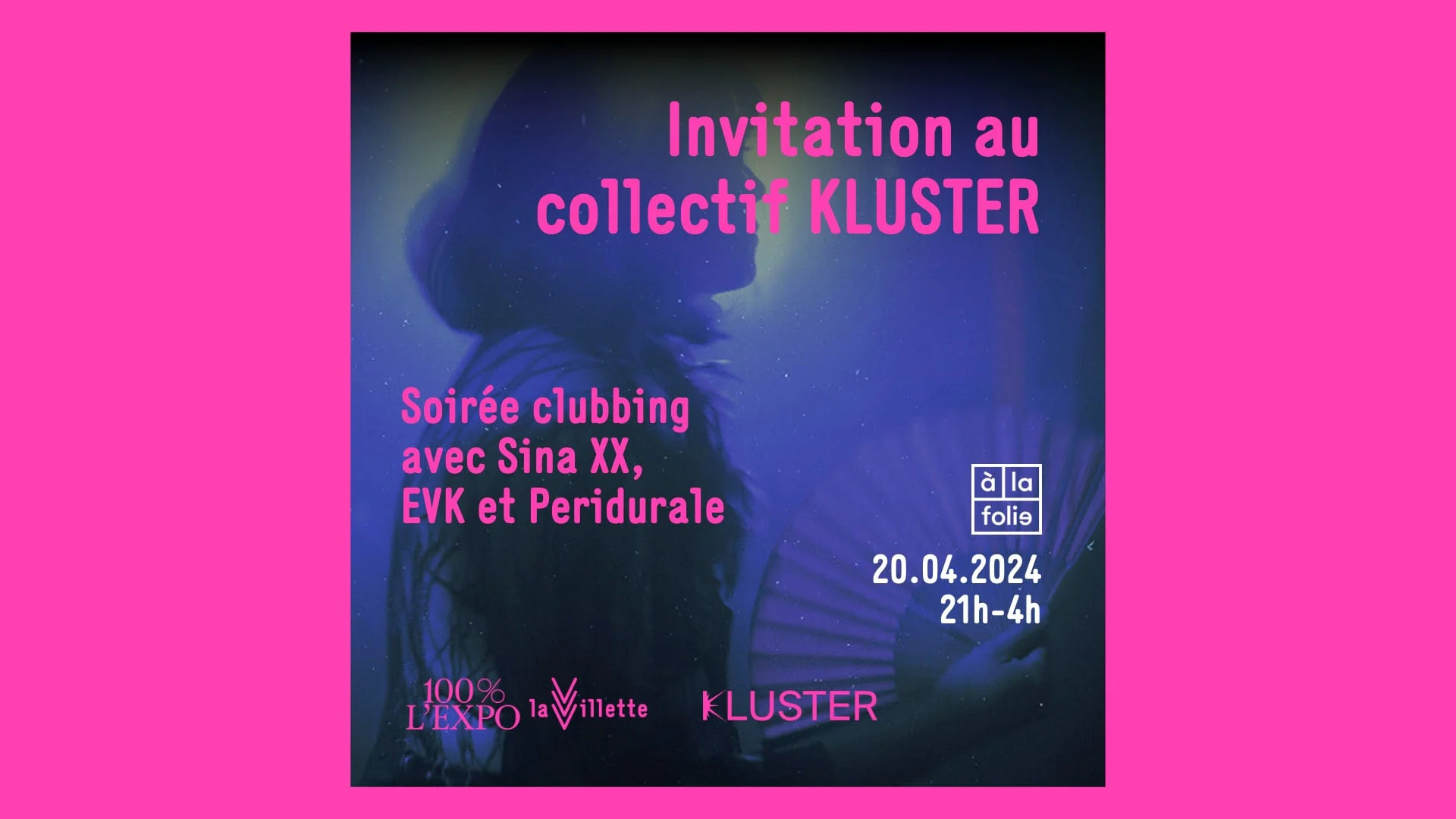 100% L'expo - Format Nuit [Kluster Collectif]