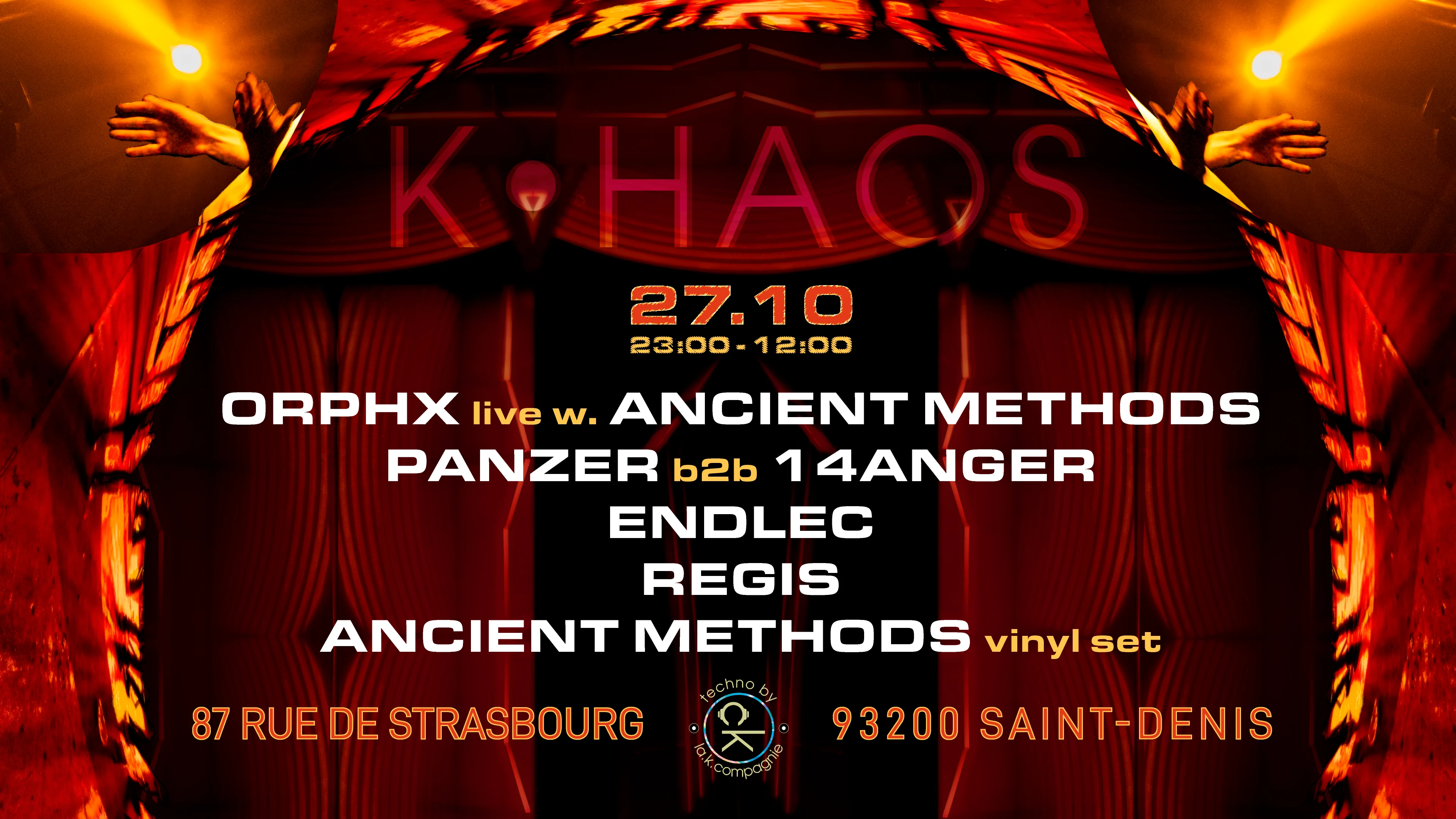 Khaos  Orphx  Panzerx14anger  Endlec  Regis  Ancient Methods