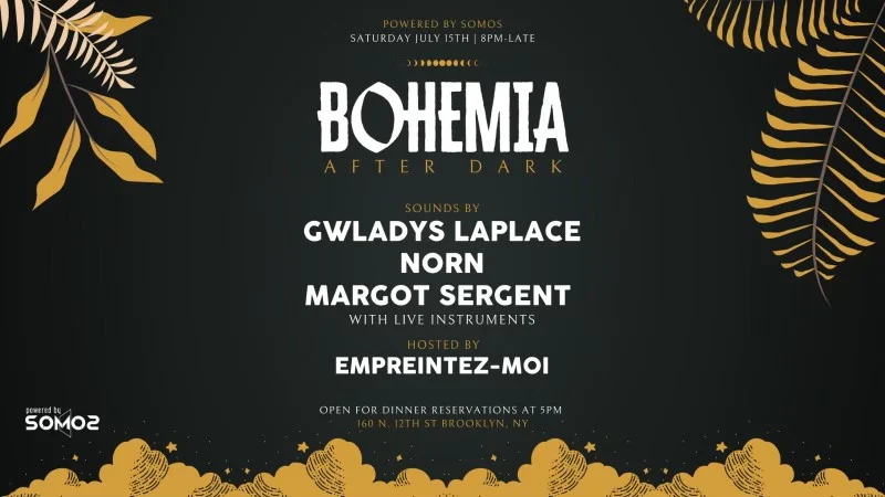 Bohemia After Dark: Gwladys Laplace, Norn & Margot Sergent