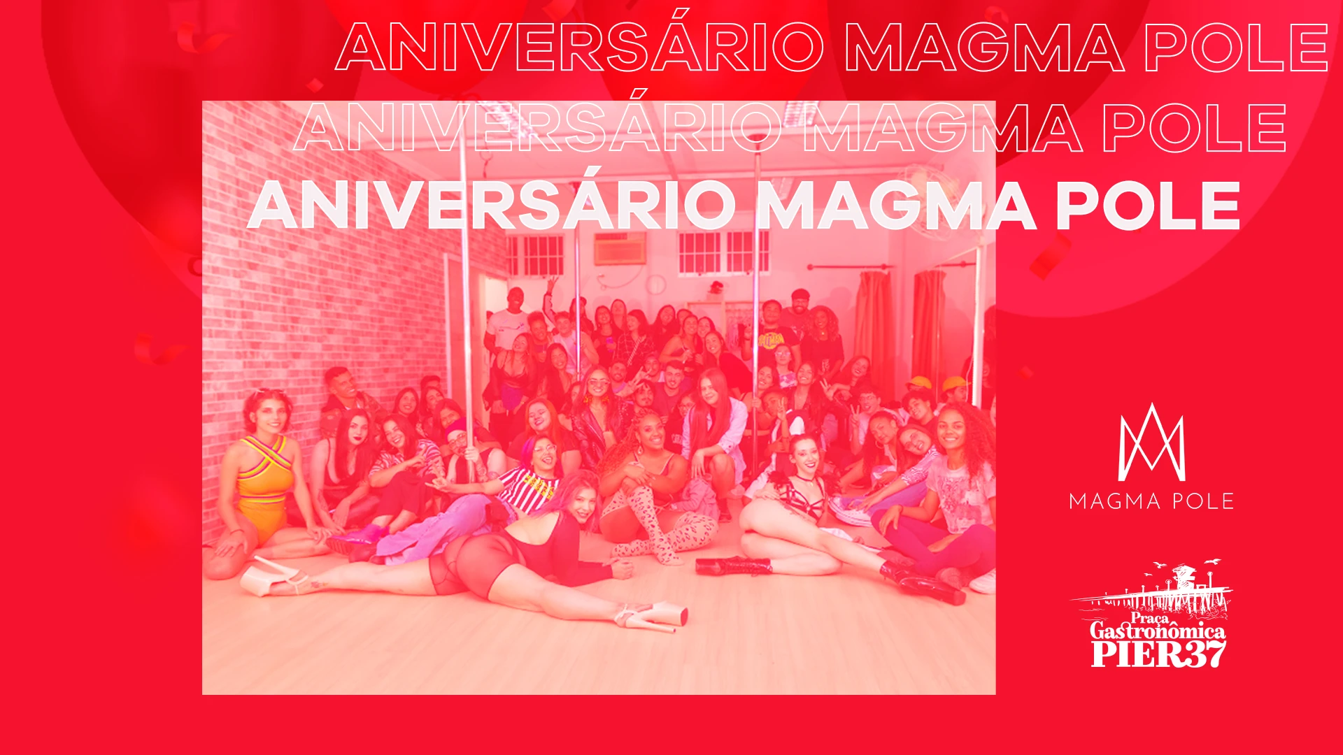 Aniversário Magma Pole