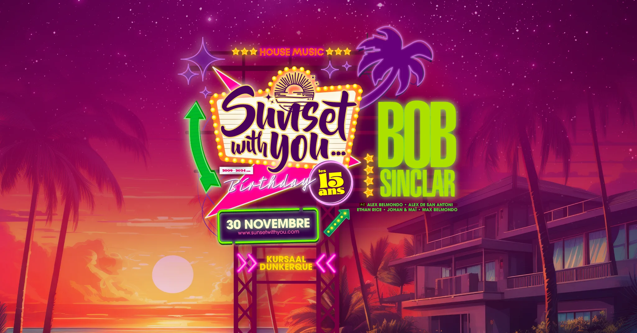 Sunset With You... Les 15 Ans : Bob Sinclar