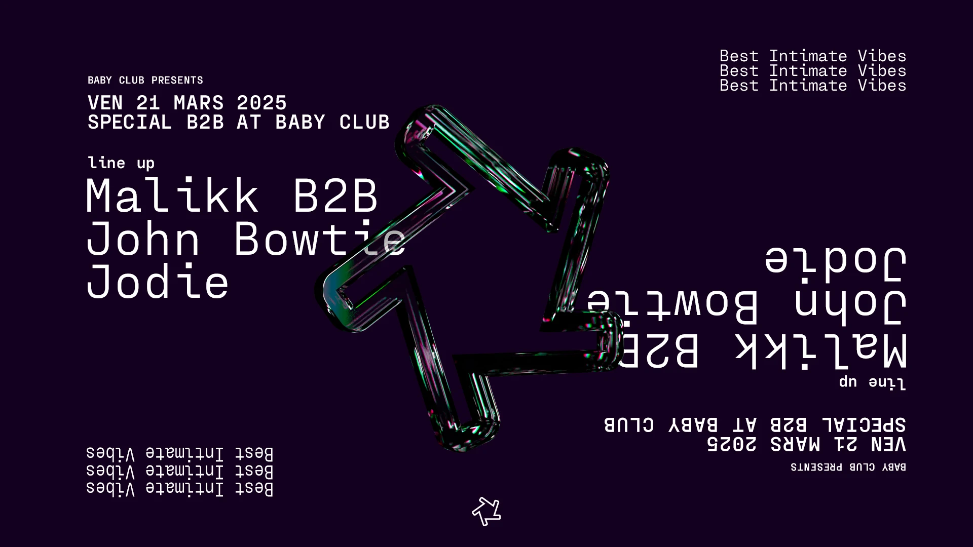 Special B2b At Baby Club : Malikk B2b John Bowtie + Jodie