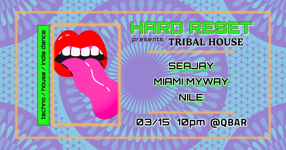 Hard Reset Sundays: Tribal House