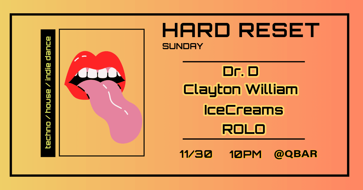 Hard Reset Presents Clayton William