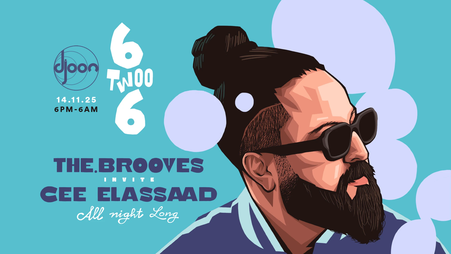 6 Twoo 6 : Thebrooves Invite Cee Elassaad