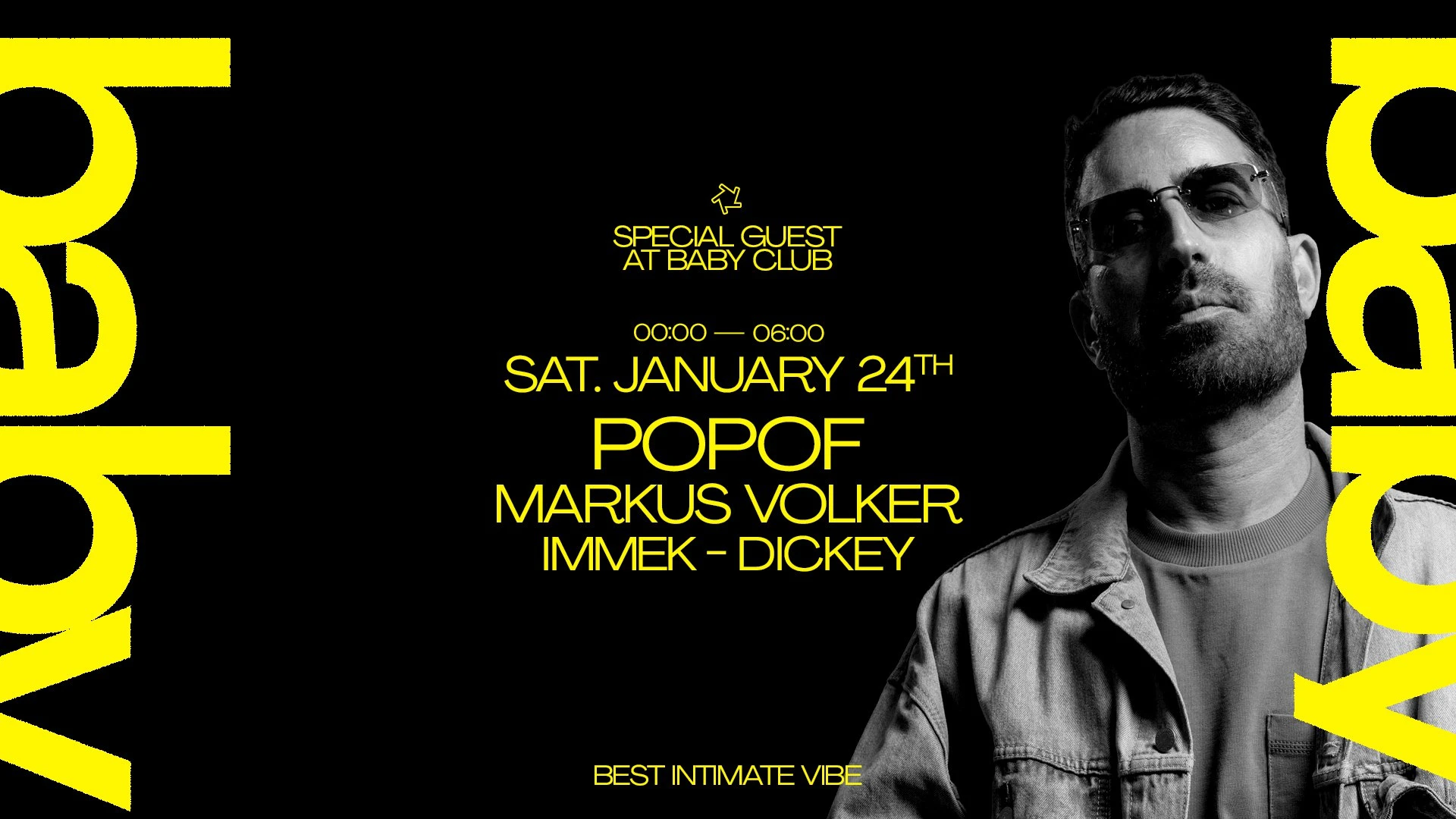 Special Guest : Popof + Markus Volker + Immek + Dickey
