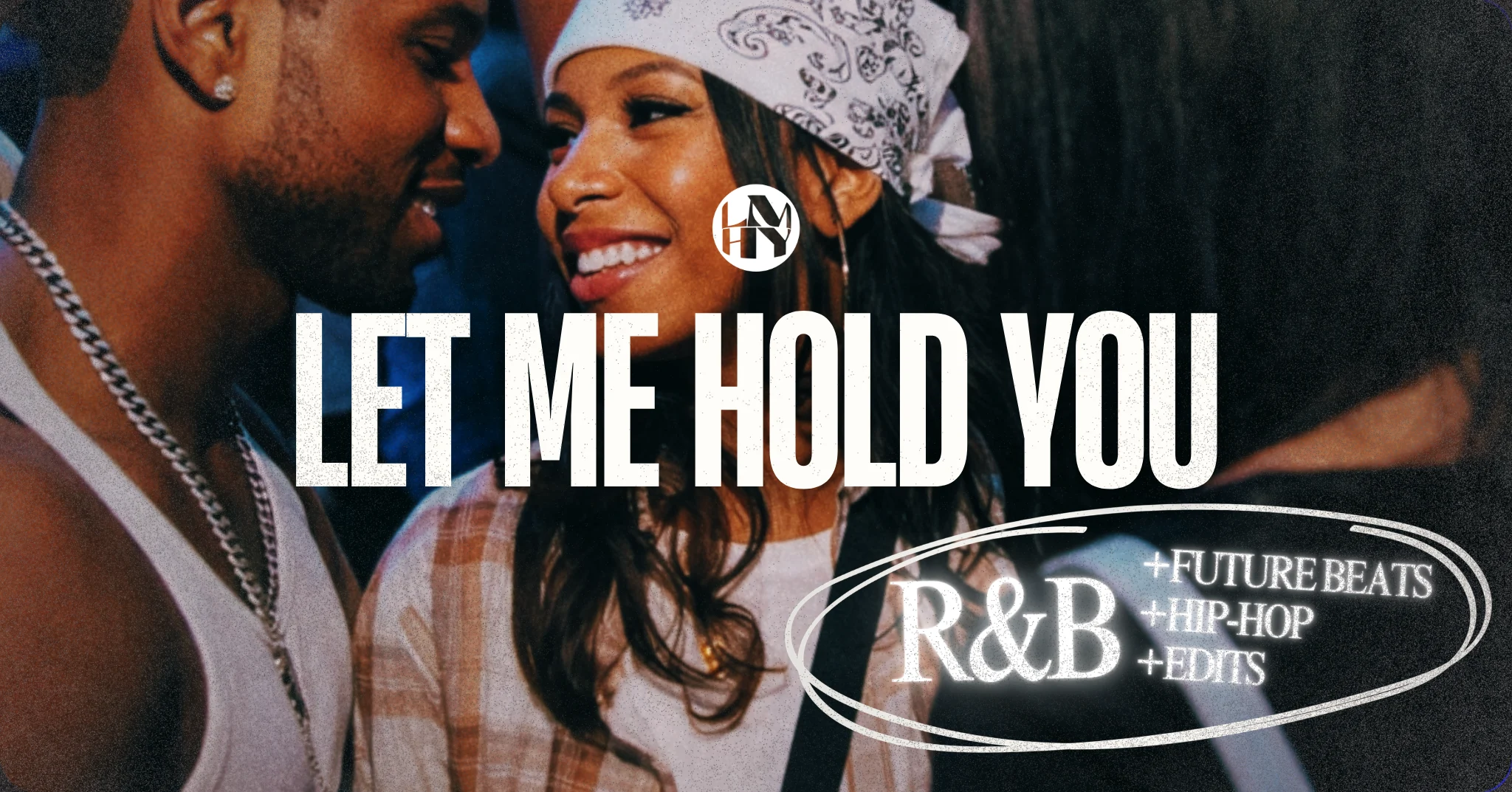 Let Me Hold You | R&B & Future Beats Night, S26 E02