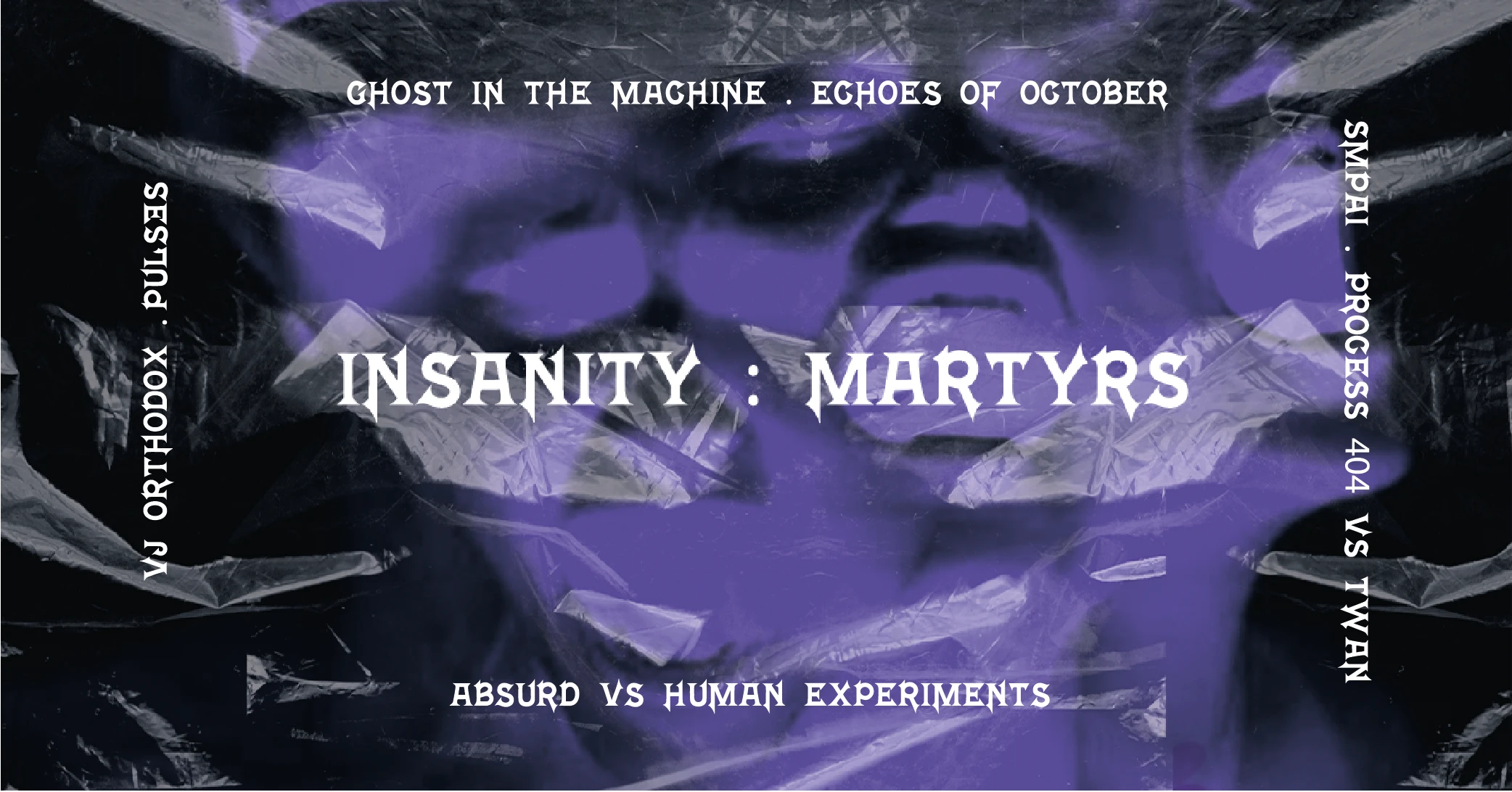 Insanity : Martyrs